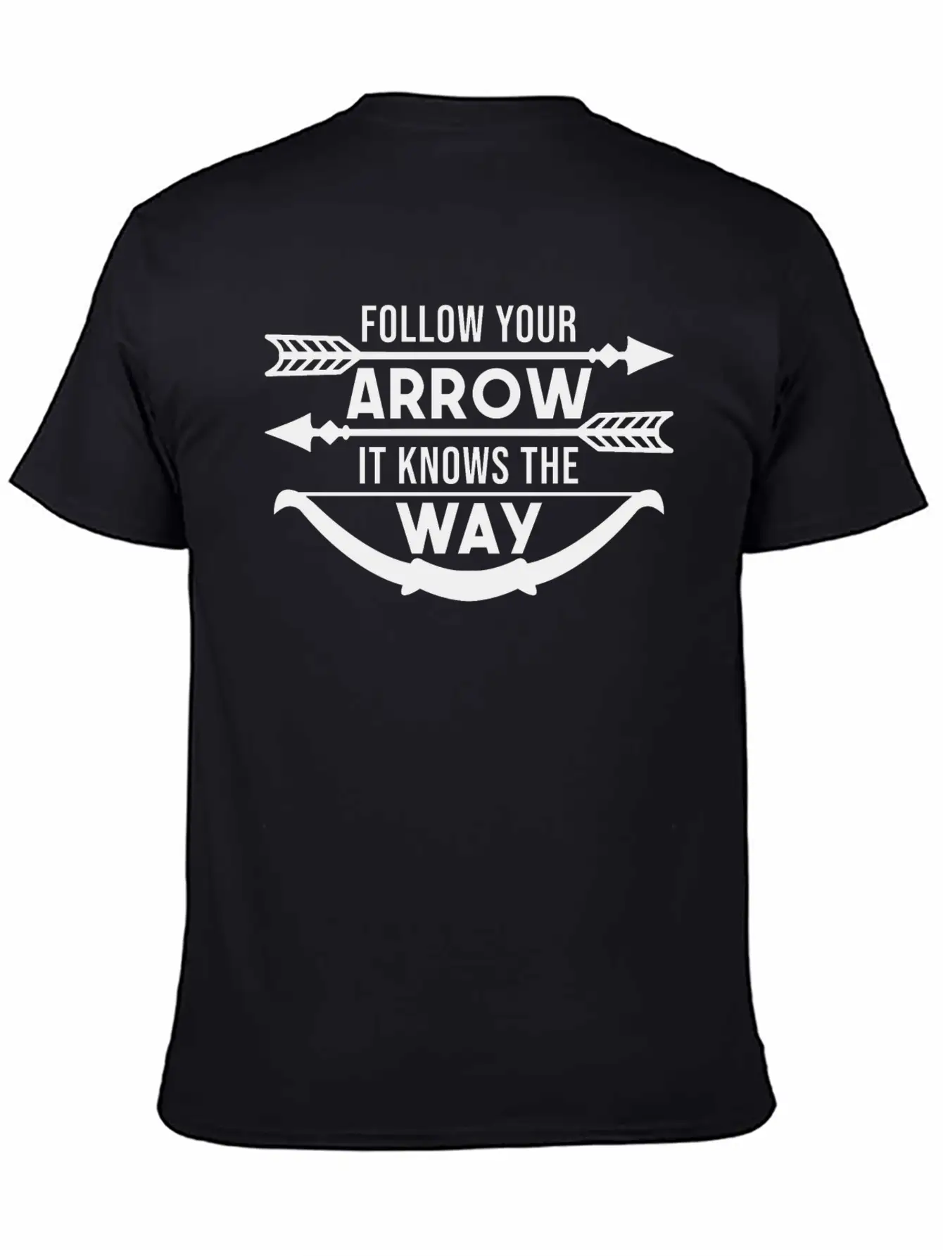 Follow Your Arrow It Knows The Way Breathable Graphic T-Shirt – Perfect For Casual Days