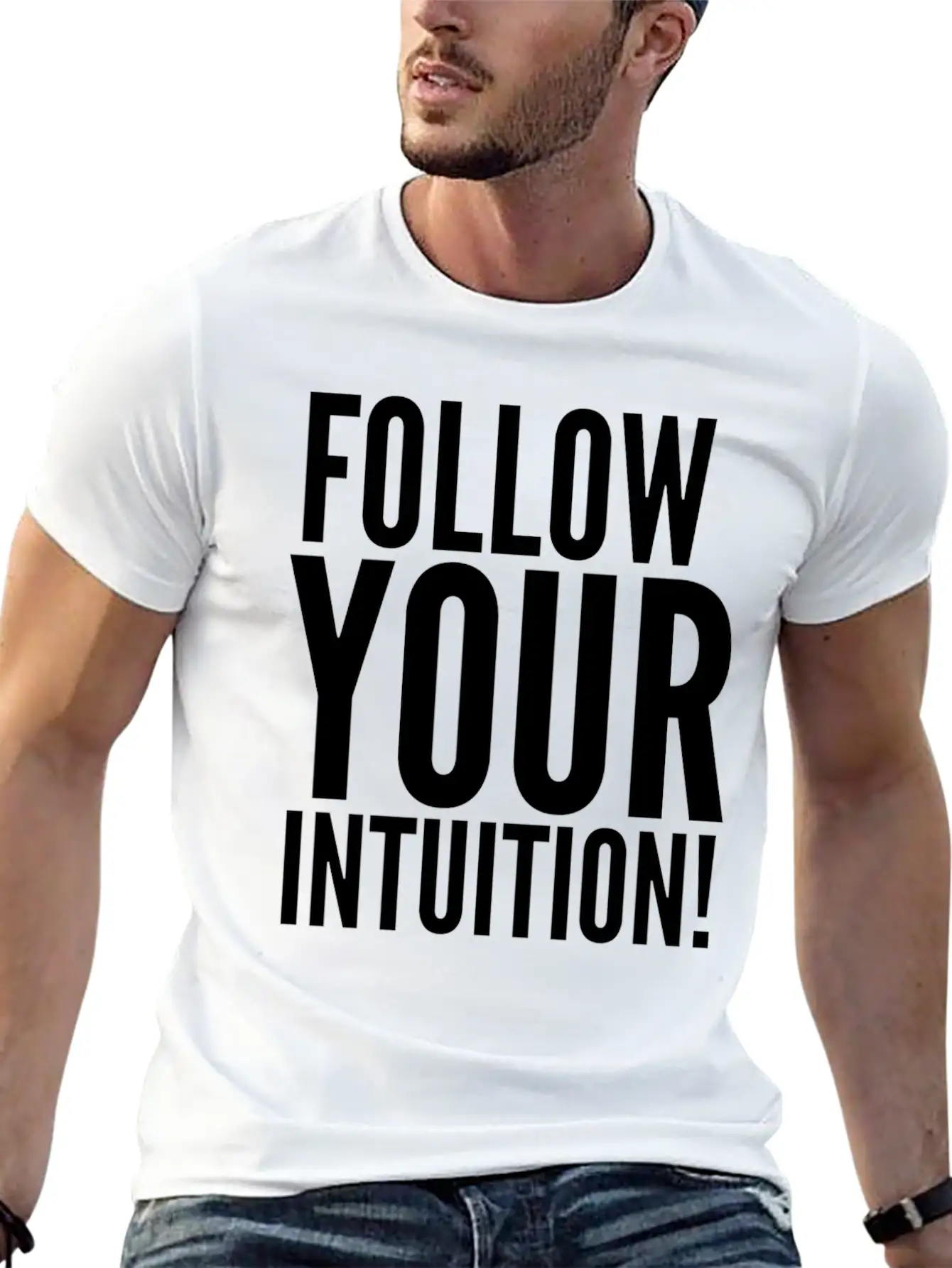 Follow Your Intuition Unisex Short Sleeve Soft Cotton T-Shirt – Casual Everyday Wear