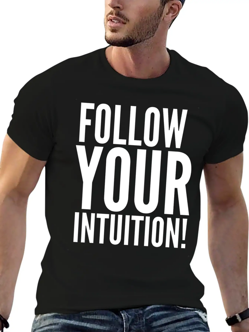 Follow Your Intuition Unisex Short Sleeve Soft Cotton T-Shirt – Casual Everyday Wear