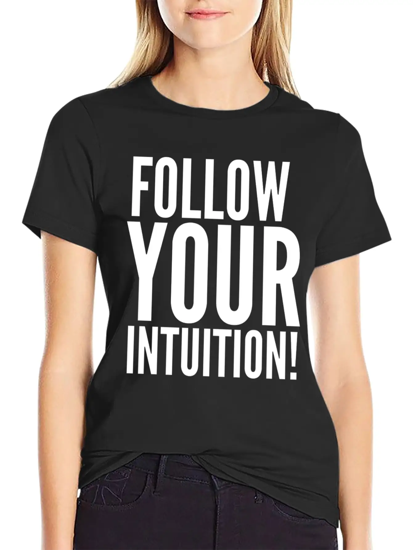 Follow Your Intuition Unisex Short Sleeve Soft Cotton T-Shirt – Casual Everyday Wear