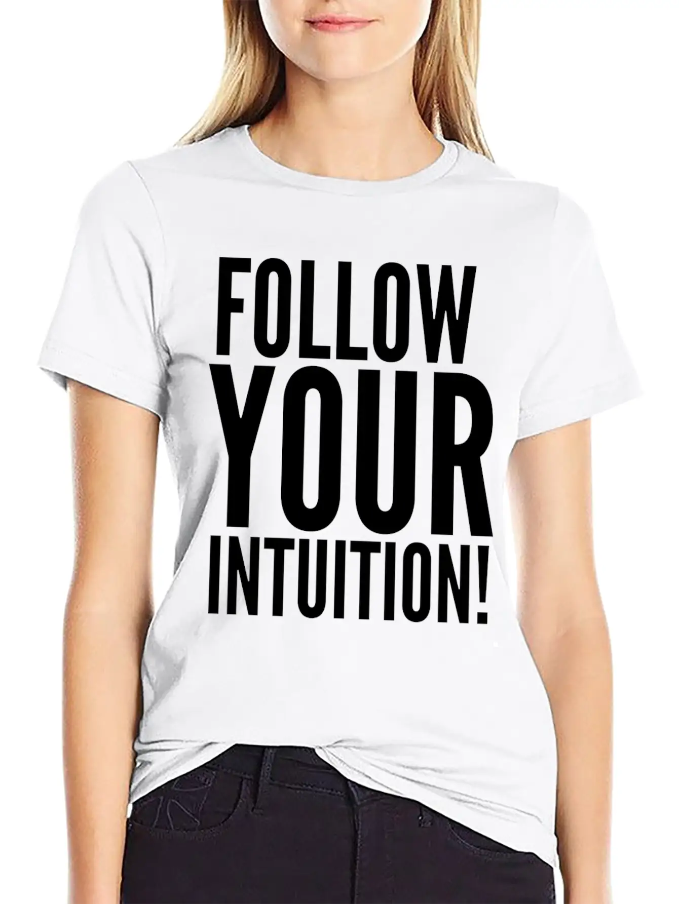 Follow Your Intuition Unisex Short Sleeve Soft Cotton T-Shirt – Casual Everyday Wear