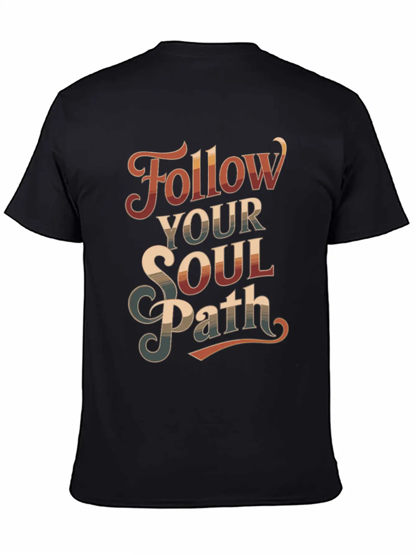 Follow Your Soul Path Inspiring Spirituality Quote Unisex Casual T-Shirt – Clean Design For Daily Comfort