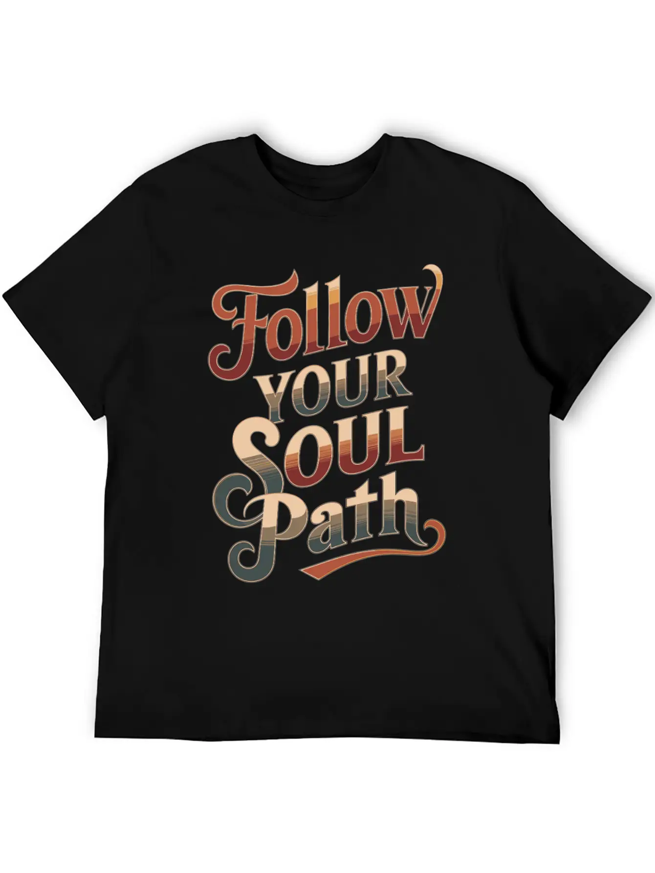 Follow Your Soul Path Inspiring Spirituality Quote Unisex Casual T-Shirt – Clean Design For Daily Comfort