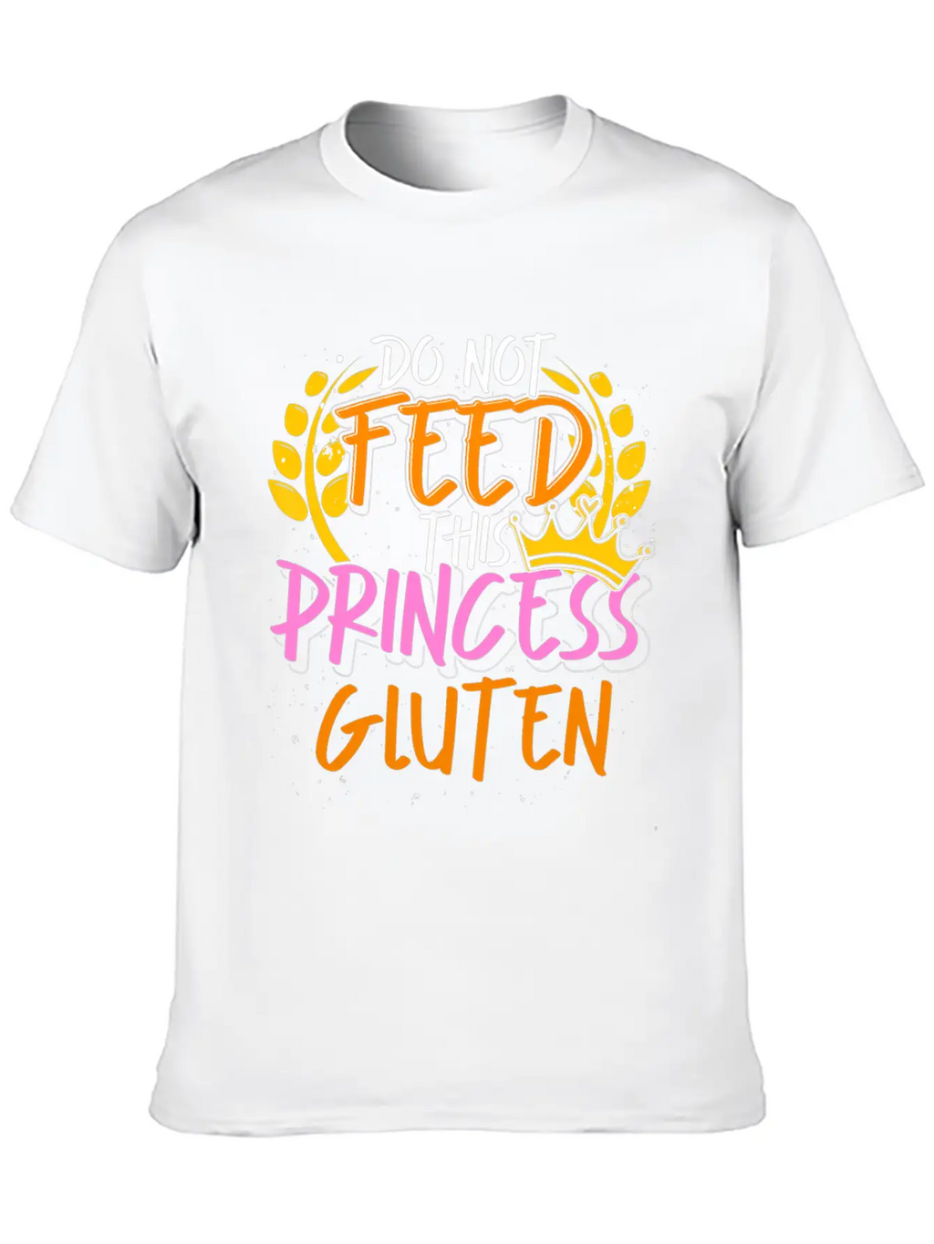 Food Allergy Gluten Intolerant Princess Funny Essential Cotton Tee For Daily Outfits – Unisex Style