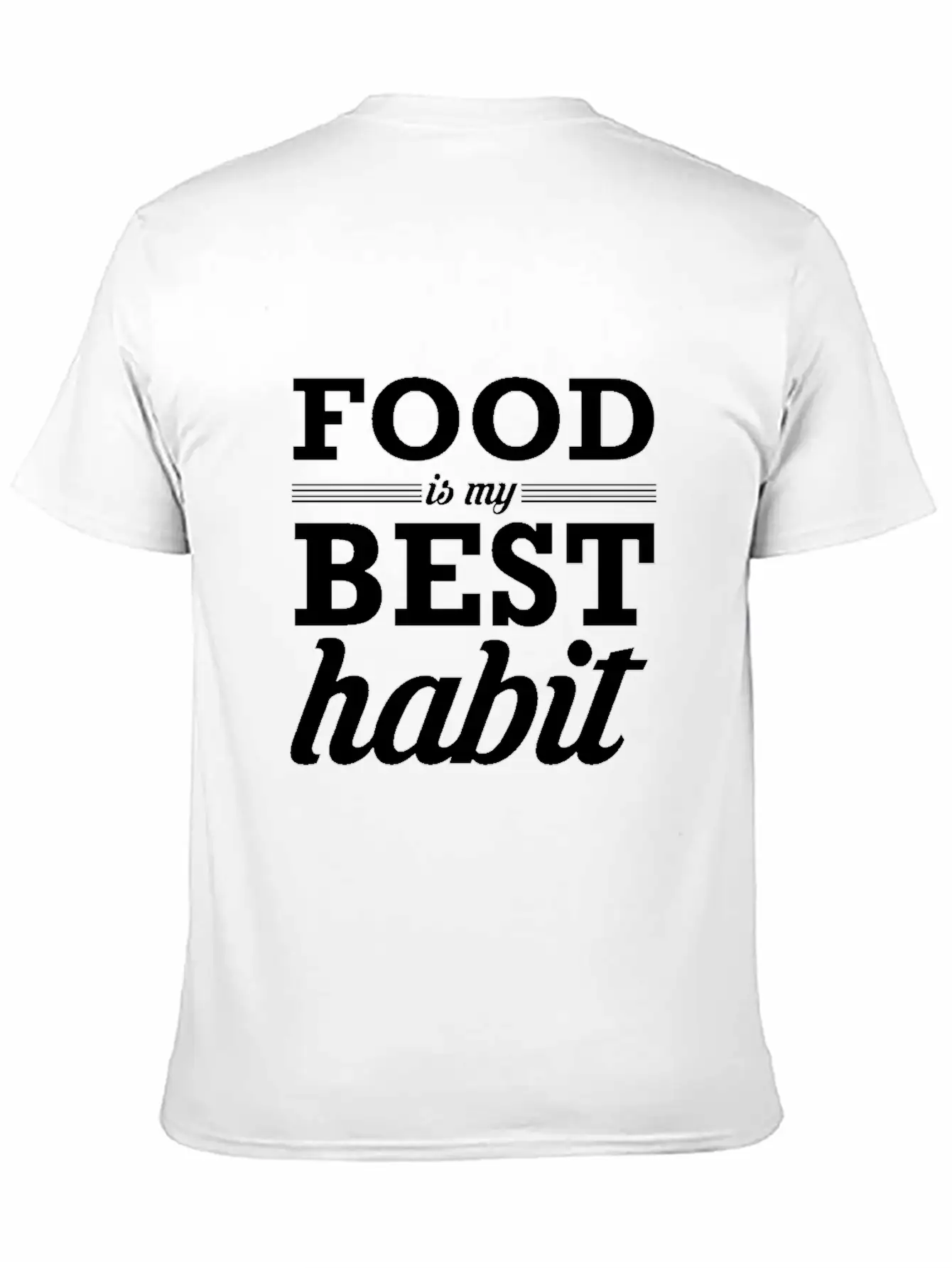 Food My Best Habit White Unisex Casual T-Shirt – Clean Design For Daily Comfort