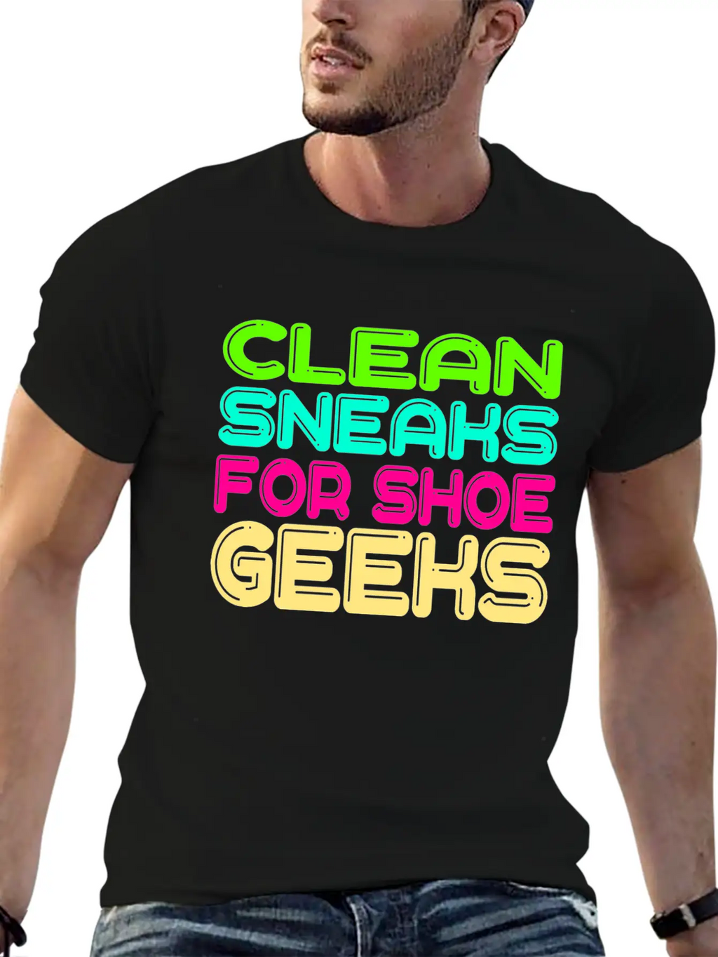 For Clean Shoes Freaks "Clean Sneaks For Shoe Unisex Short Sleeve Soft Cotton T-Shirt – Casual Everyday Wear