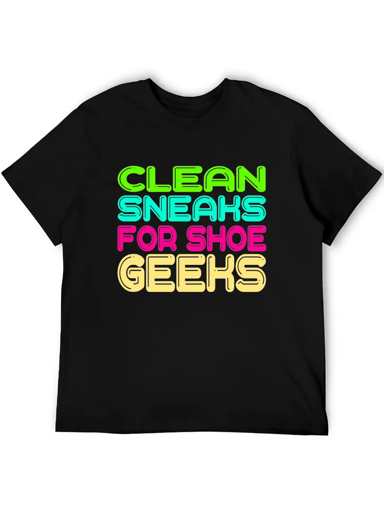 For Clean Shoes Freaks "Clean Sneaks For Shoe Unisex Short Sleeve Soft Cotton T-Shirt – Casual Everyday Wear