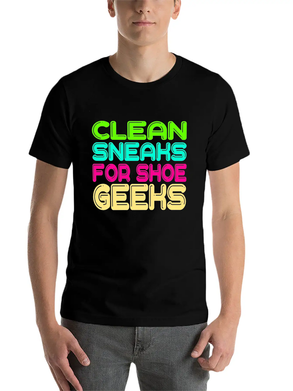 For Clean Shoes Freaks "Clean Sneaks For Shoe Unisex Short Sleeve Soft Cotton T-Shirt – Casual Everyday Wear