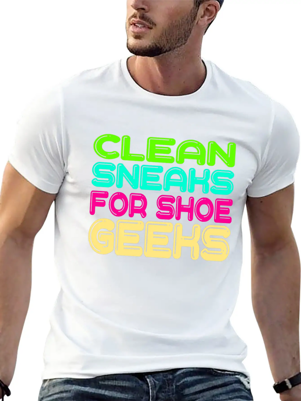 For Clean Shoes Freaks "Clean Sneaks For Shoe Unisex Short Sleeve Soft Cotton T-Shirt – Casual Everyday Wear