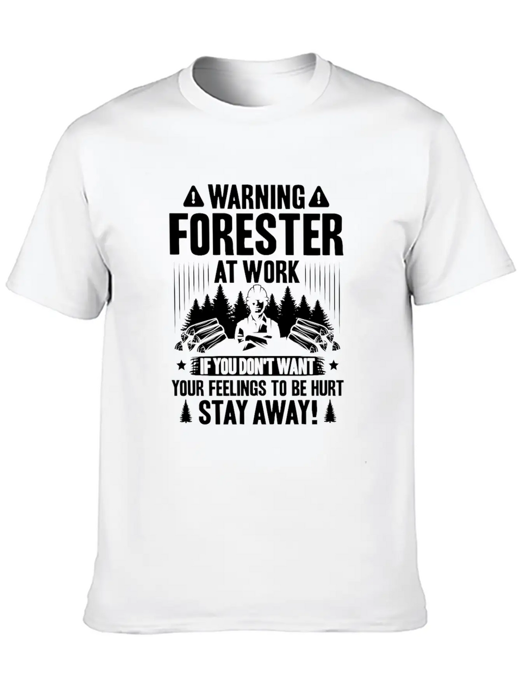 Forester Forestry Woodsman Woodman Forest Trees Breathable Soft Cotton T-Shirt – Timeless Casual Look