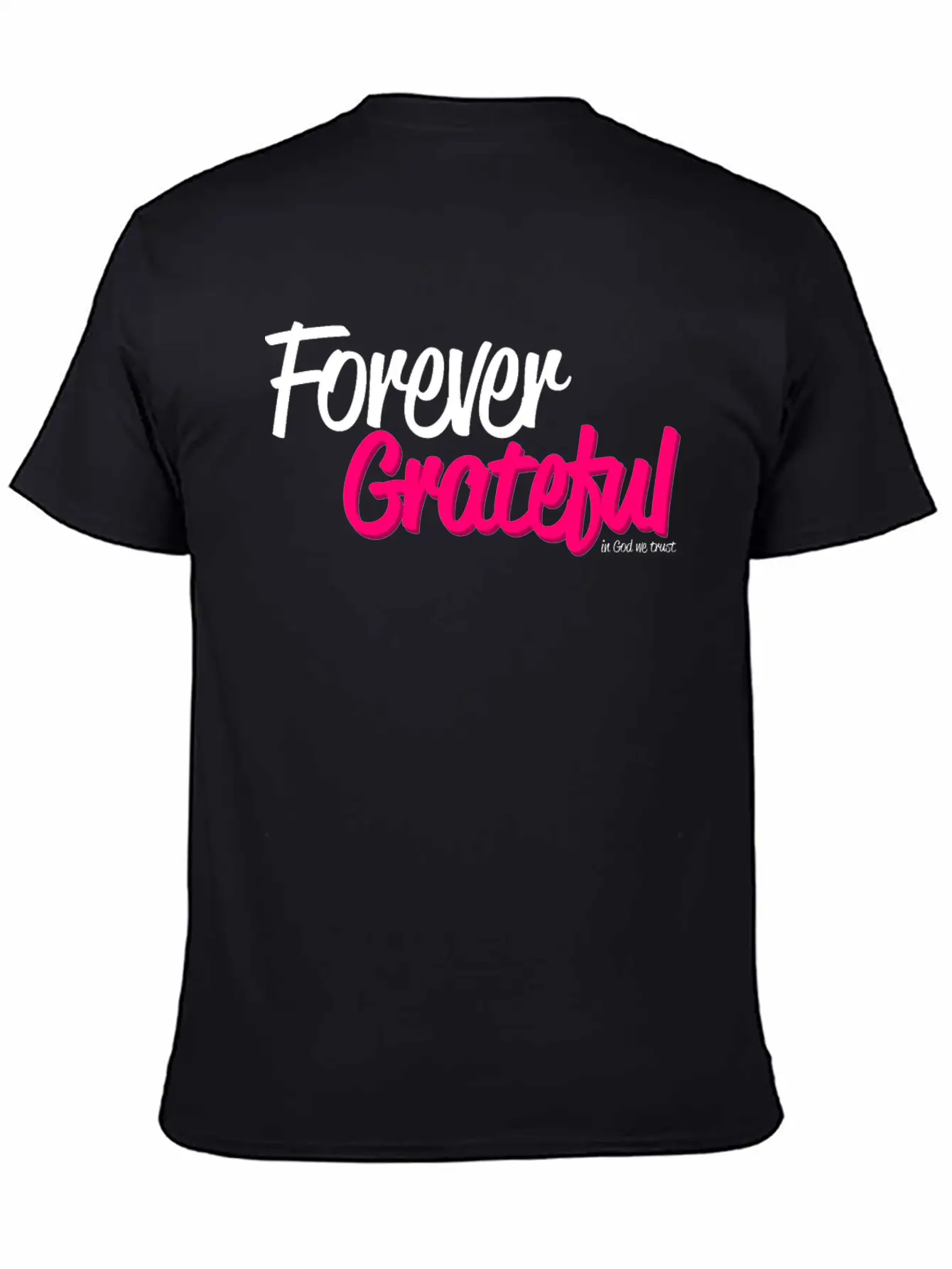 Forever Grateful Breathable Soft Cotton T-Shirt – Timeless Casual Look