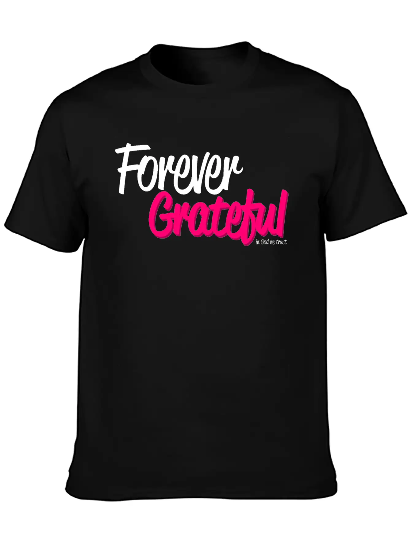 Forever Grateful Breathable Soft Cotton T-Shirt – Timeless Casual Look