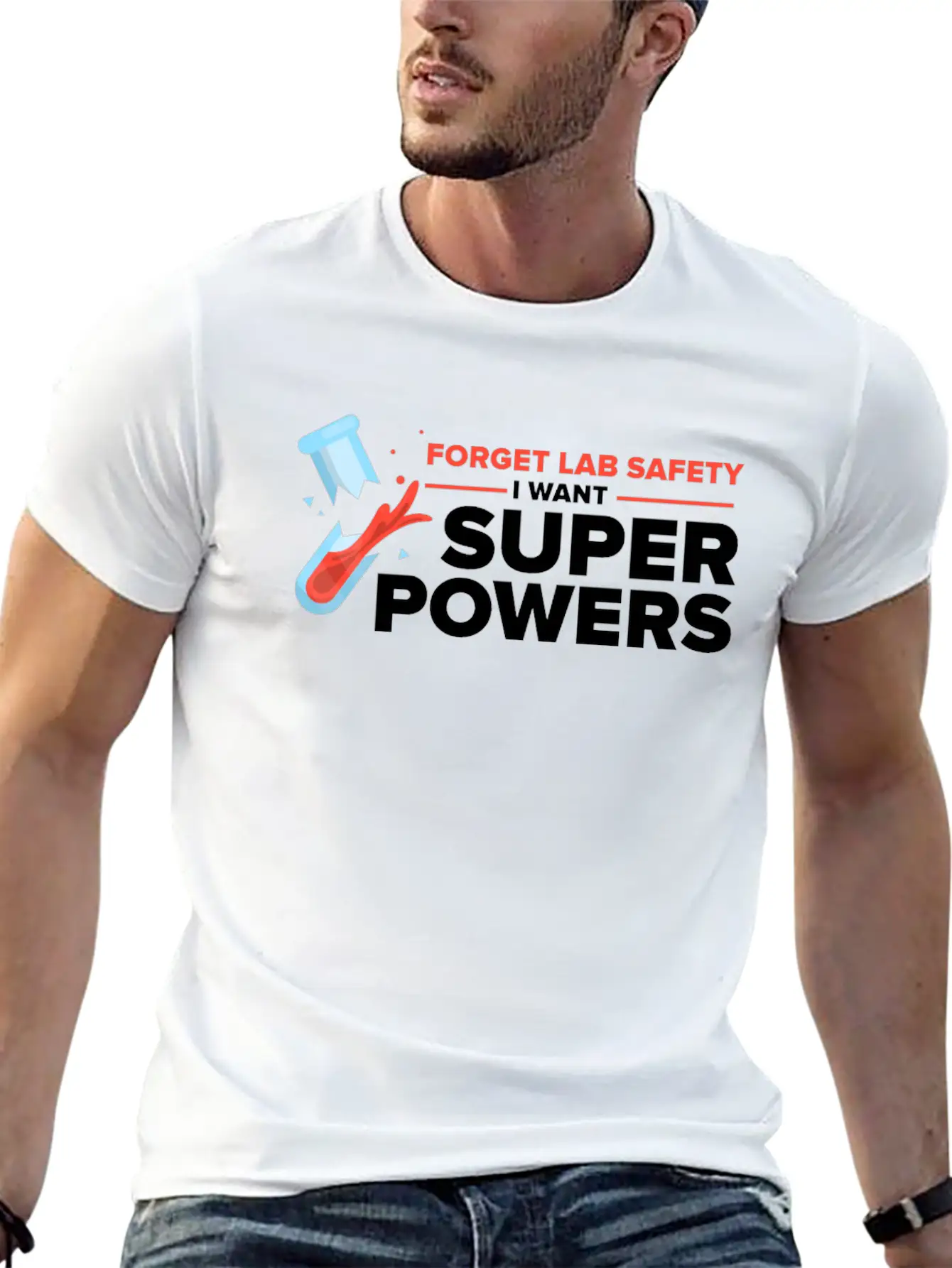 Forget Lab Safety Want Superpowers Lab Technician Unisex Casual T-Shirt – Clean Design For Daily Comfort