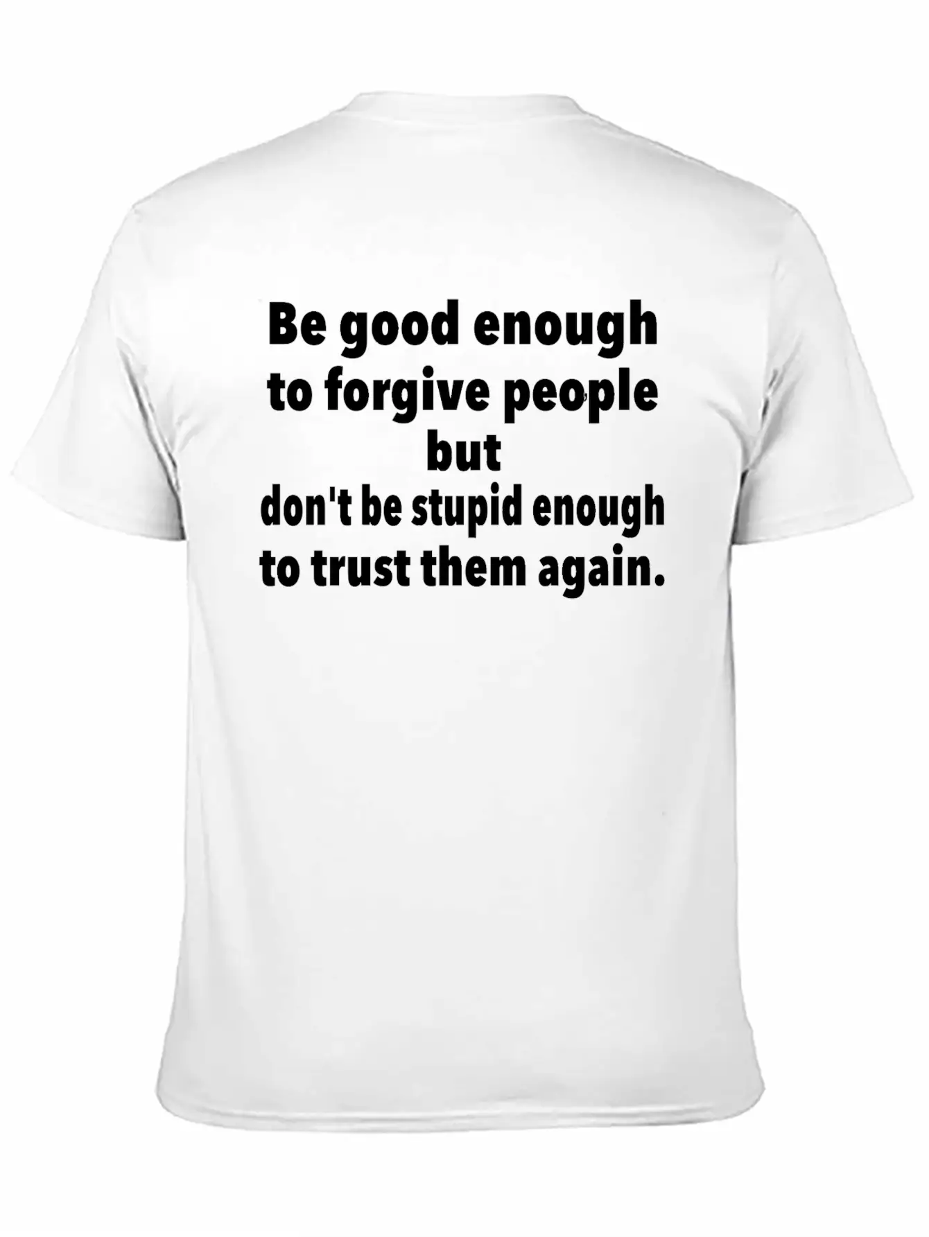 Forgive Casual Graphic T-Shirt – Simple And Comfortable Daily Wear
