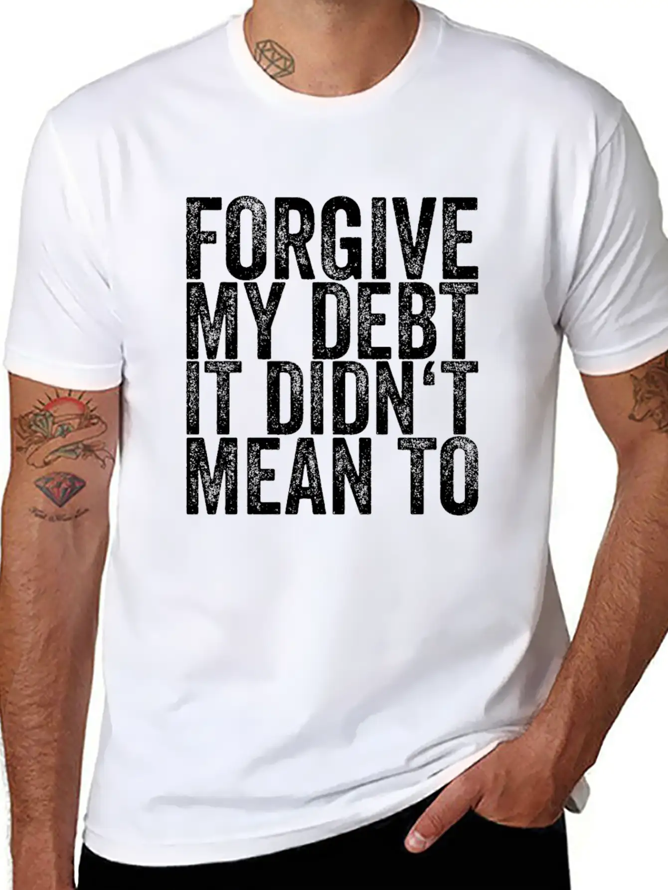 Forgive My Debt It Didn't Mean To Unisex Casual T-Shirt – Clean Design For Daily Comfort