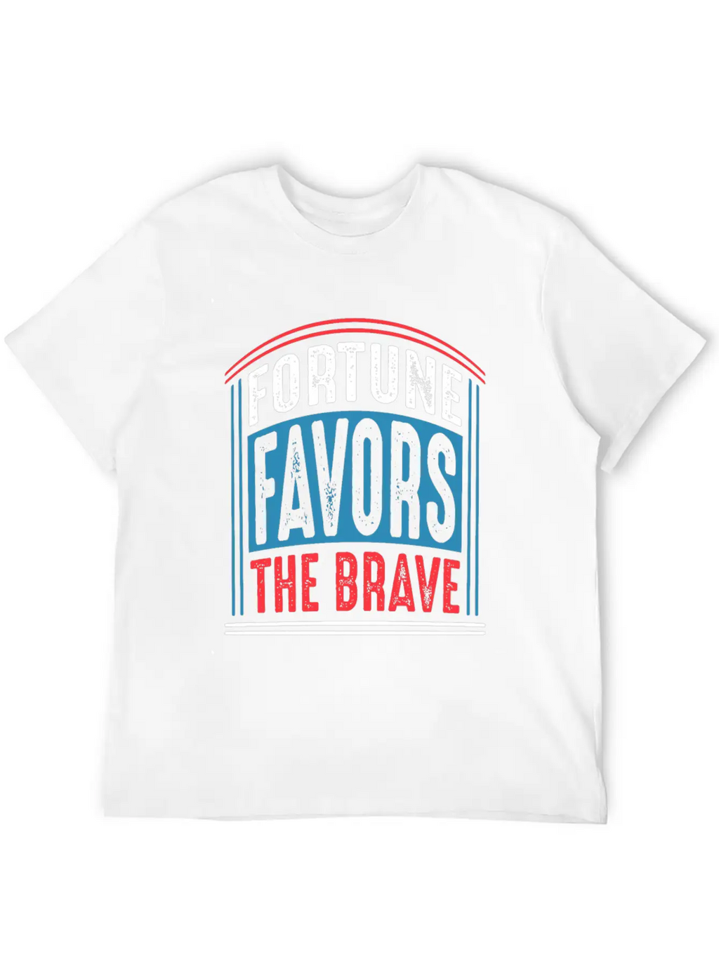 Fortune Favors The Brave Quote T Shirt Unisex Casual T-Shirt – Clean Design For Daily Comfort