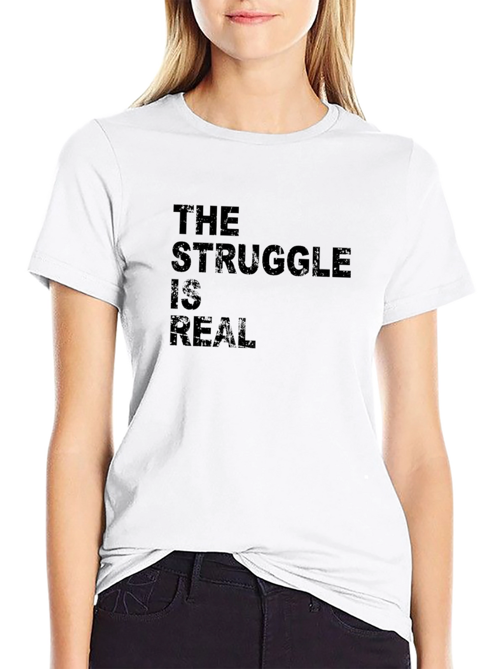 The Struggle Is Real Black Graphic T-Shirt
