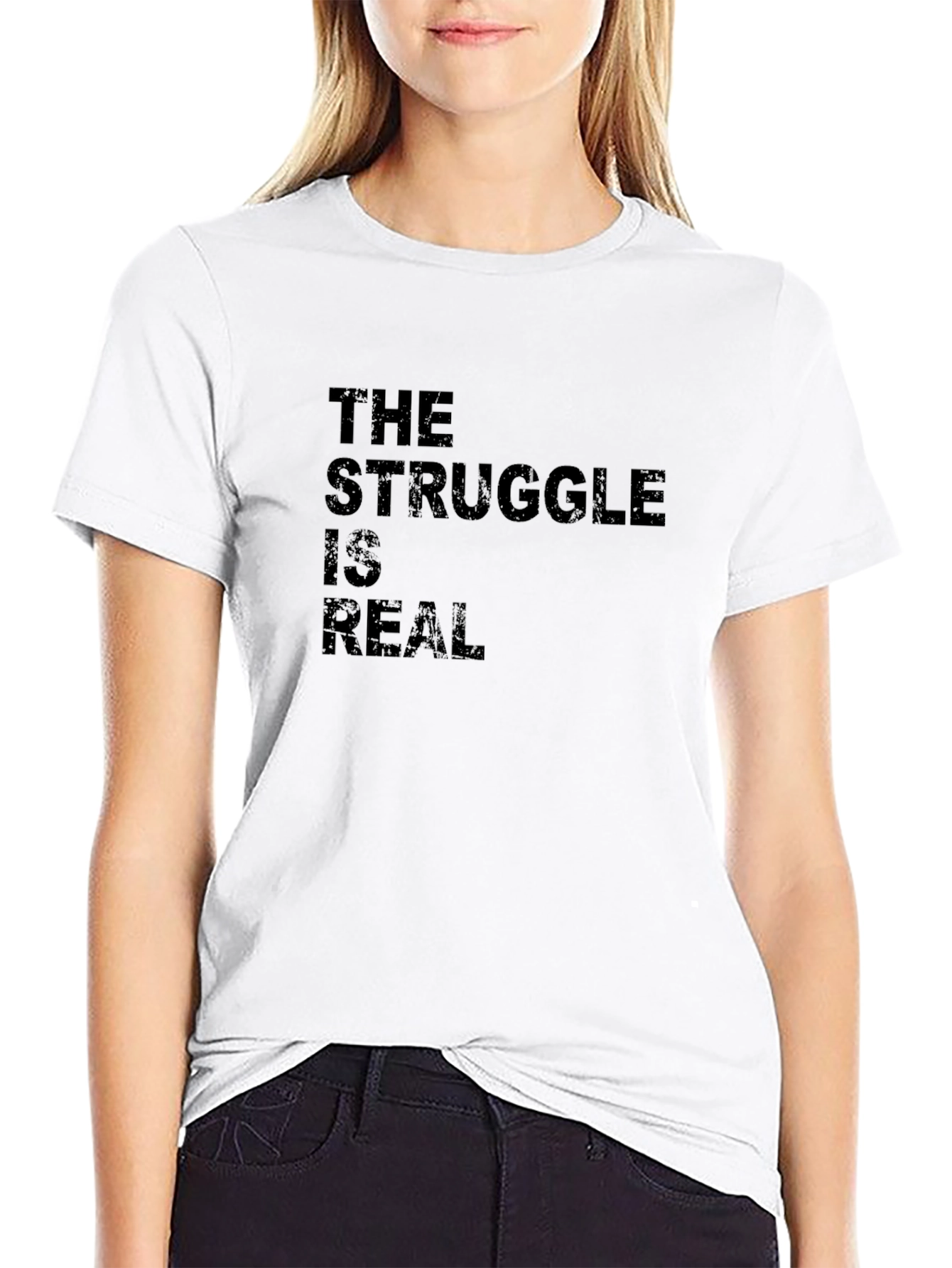 The Struggle Is Real Black Graphic T-Shirt