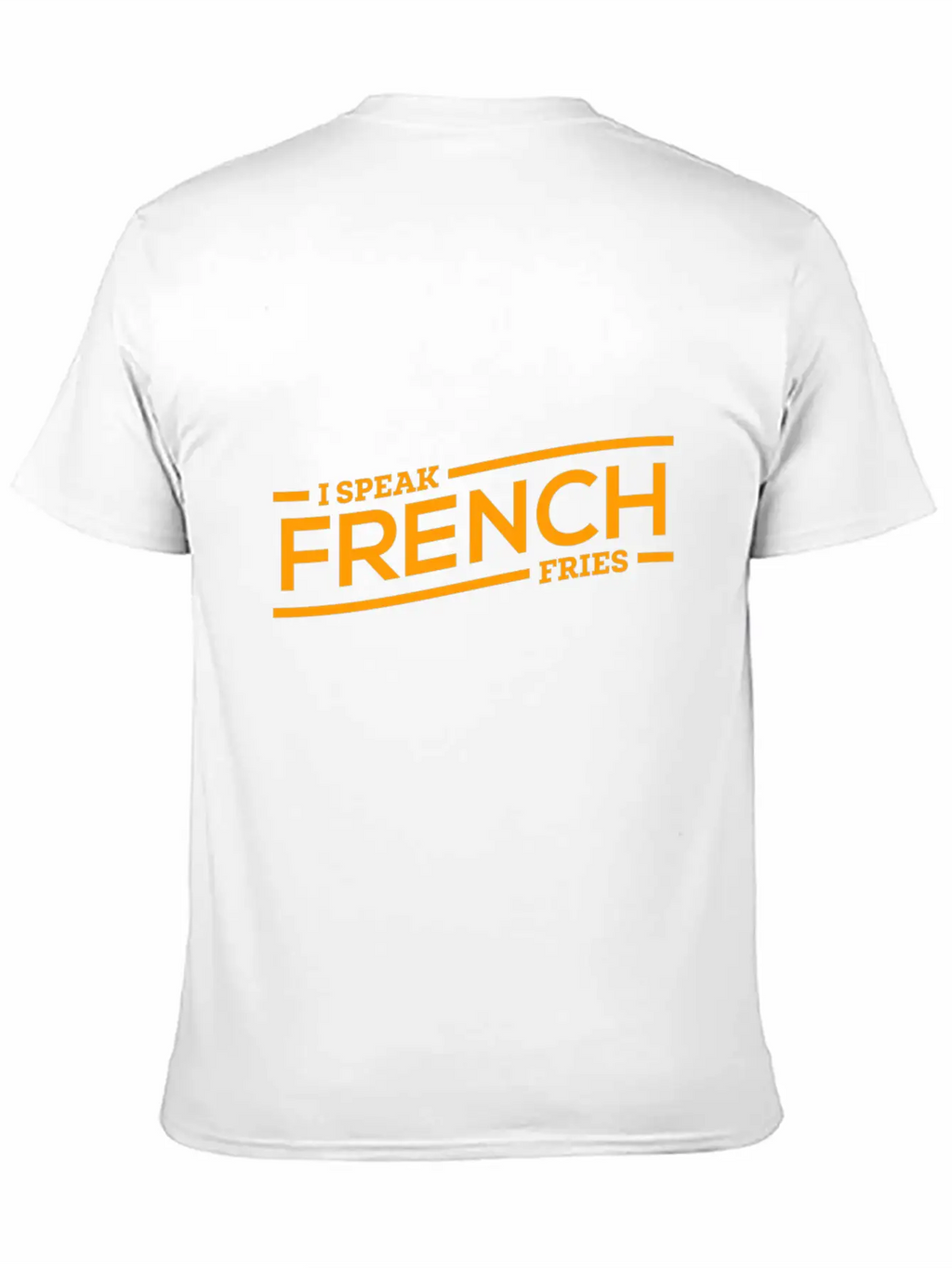 Fries French Speaking Cool Gift Breathable Soft Cotton T-Shirt – Timeless Casual Look