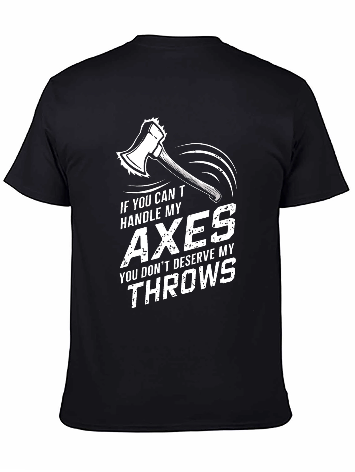 Axe Thrower Graphic Tee - Handle My Axes