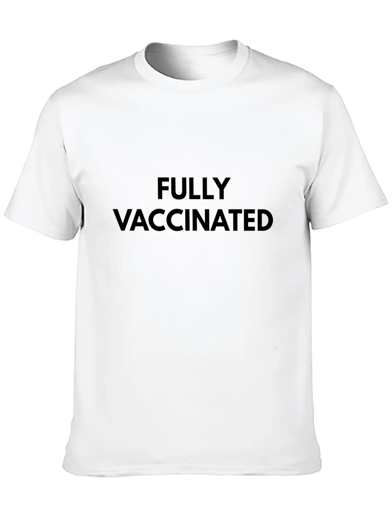 Fully Vaccinated Had The Vaccine Jab Unisex Casual T-Shirt – Clean Design For Daily Comfort