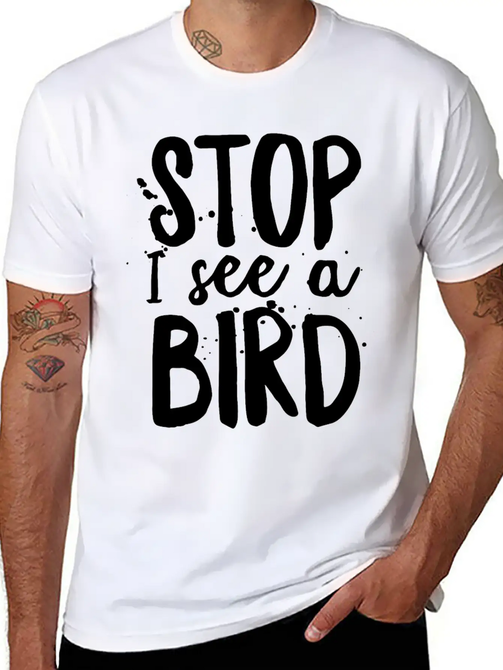 Funny Bird-Watching T-shirt Stop I See A Bird Bird Unisex Casual T-Shirt – Clean Design For Daily Comfort