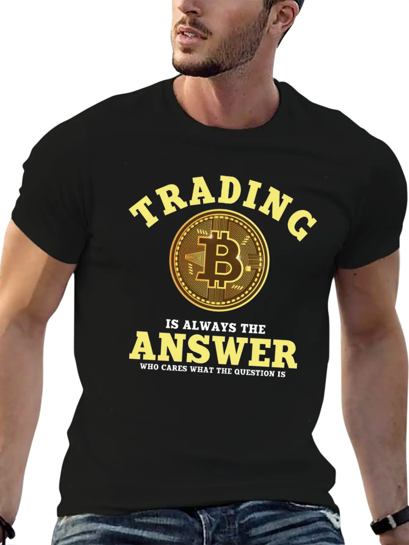 Funny Bitcoin Trading Saying Unisex Casual T-Shirt – Clean Design For Daily Comfort