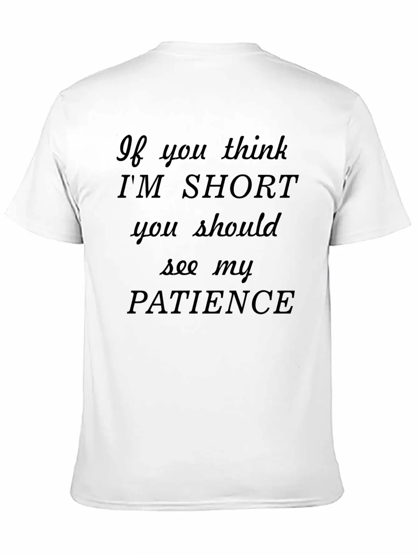 Funny Black Text Unisex Short Sleeve Soft Cotton T-Shirt – Casual Everyday Wear