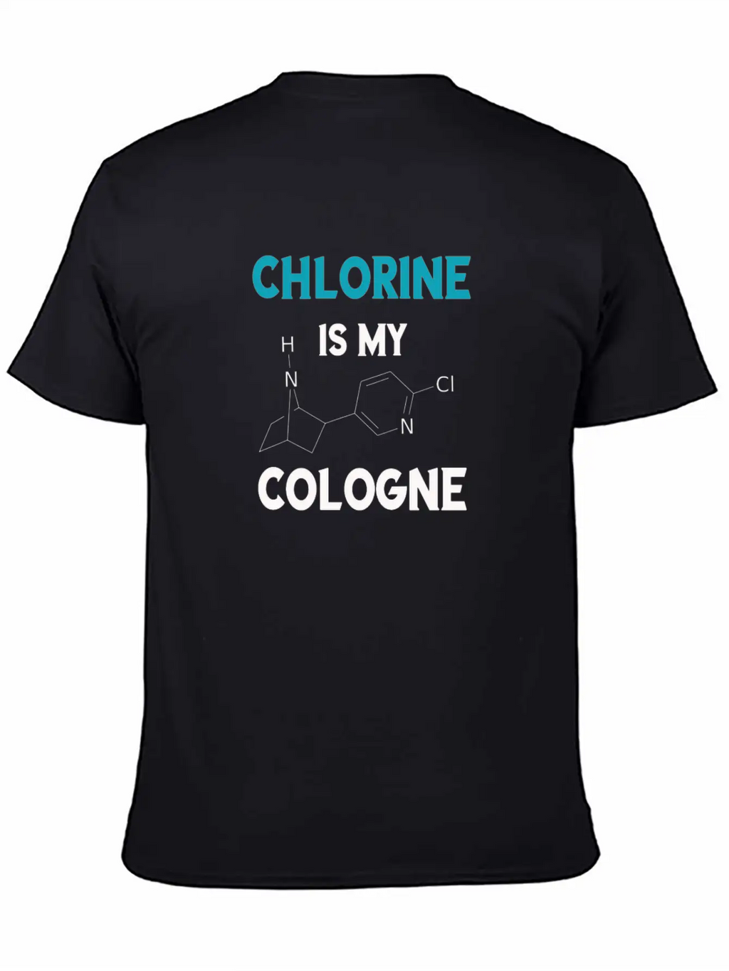 Funny Chlorine Is My Cologne Swimmer Shirt Gift Unisex Casual T-Shirt – Clean Design For Daily Comfort