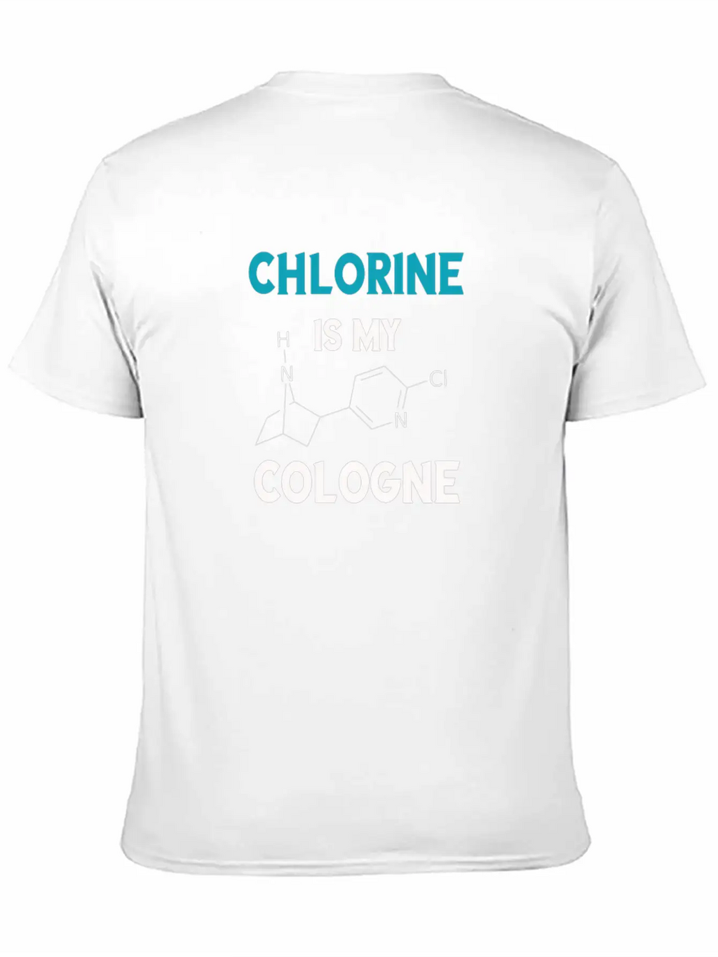 Funny Chlorine Is My Cologne Swimmer Shirt Gift Unisex Casual T-Shirt – Clean Design For Daily Comfort