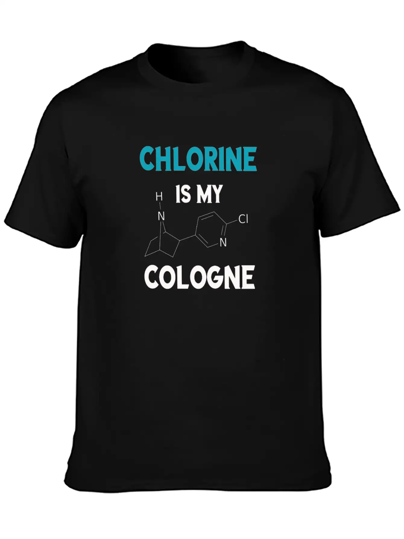 Funny Chlorine Is My Cologne Swimmer Shirt Gift Unisex Casual T-Shirt – Clean Design For Daily Comfort