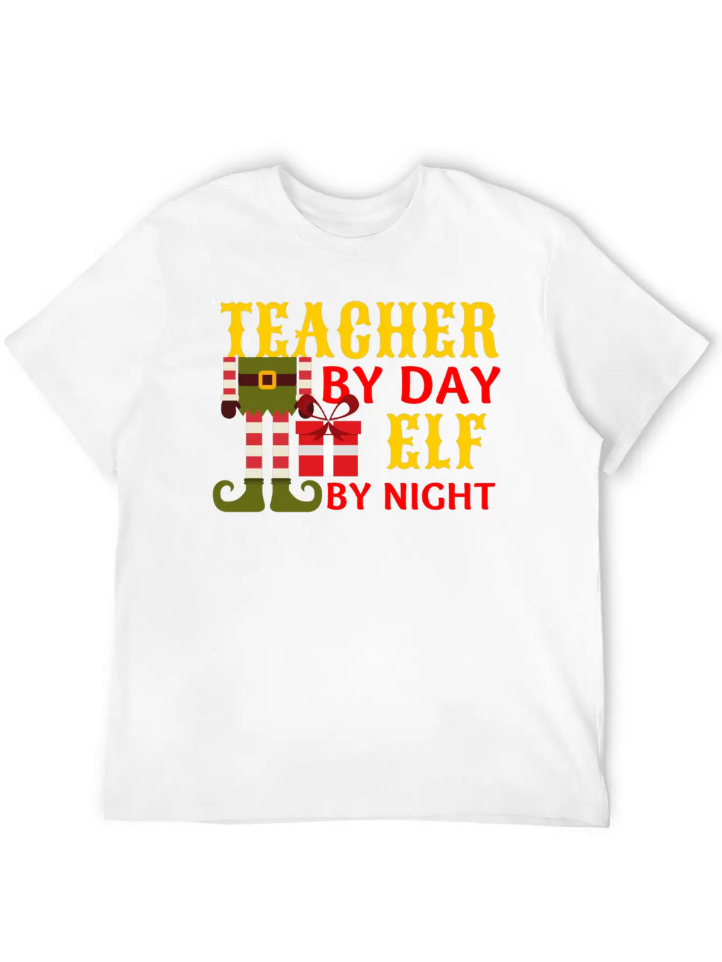 Funny Christmas Teacher By Day Elf By Night Unisex Short Sleeve Soft Cotton T-Shirt – Casual Everyday Wear