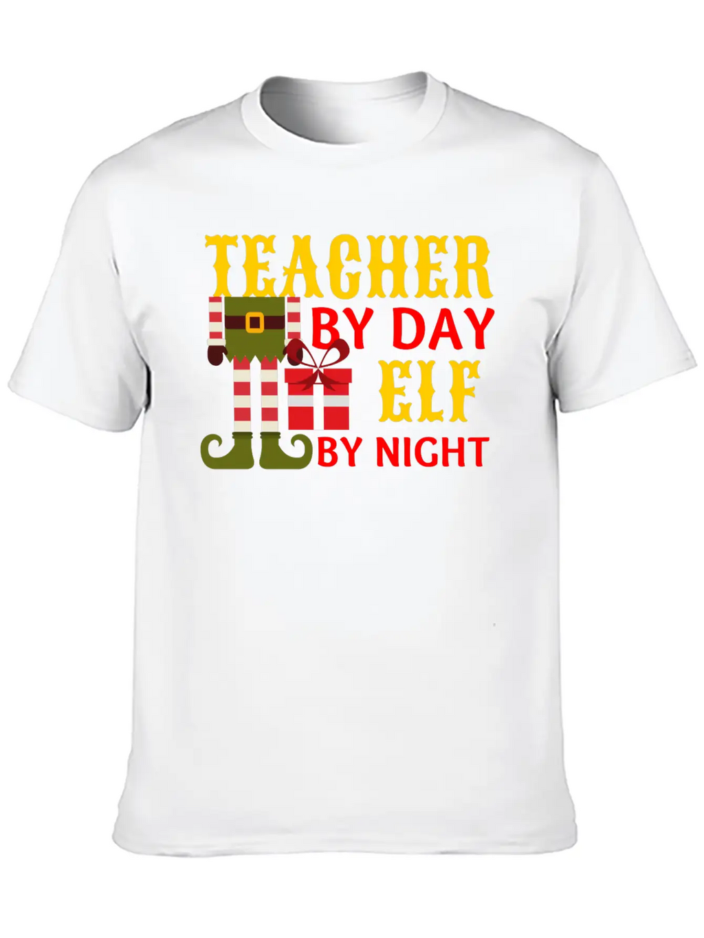 Funny Christmas Teacher By Day Elf By Night Unisex Short Sleeve Soft Cotton T-Shirt – Casual Everyday Wear