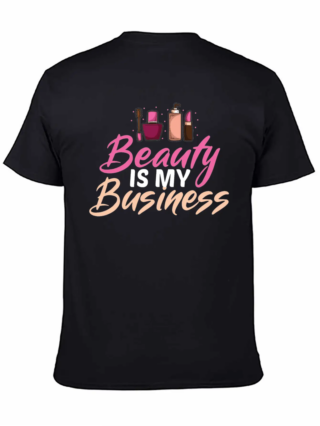 Funny Cosmetologist Quote Beautician Gift Stylish Everyday T-Shirt – Unisex Basic Cotton Tee