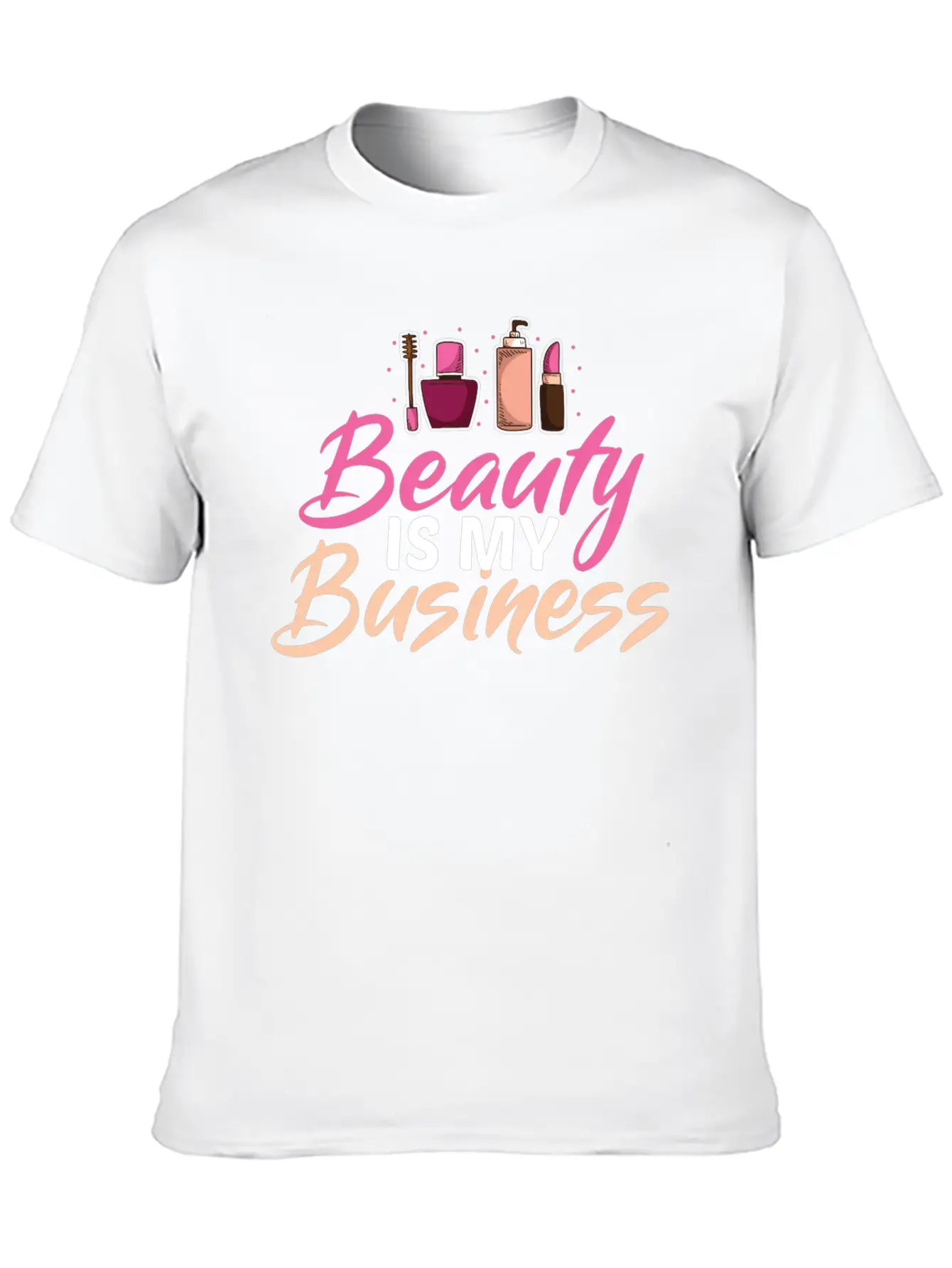 Funny Cosmetologist Quote Beautician Gift Stylish Everyday T-Shirt – Unisex Basic Cotton Tee