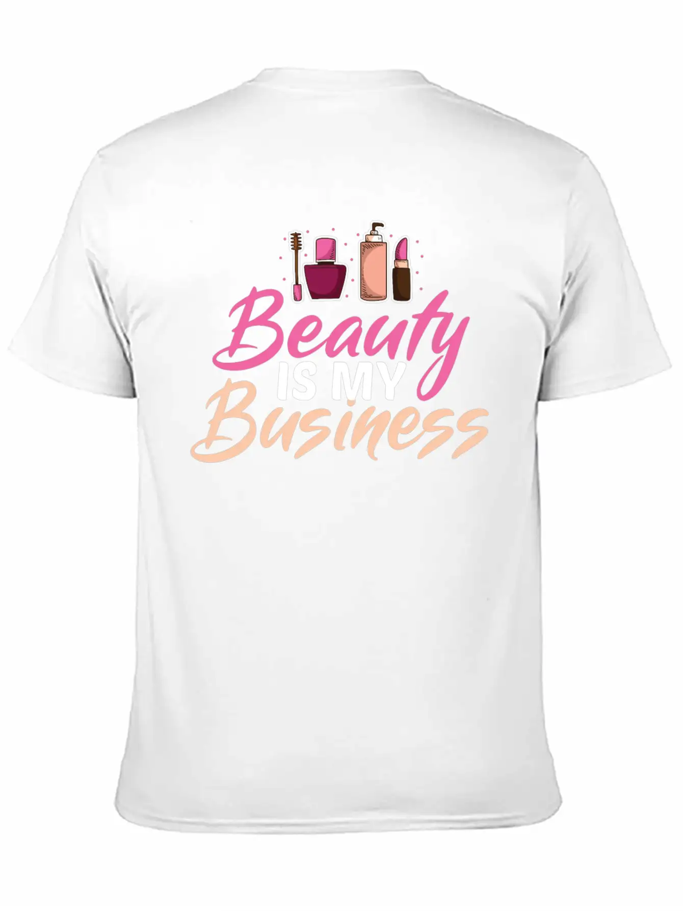 Funny Cosmetologist Quote Beautician Gift Stylish Everyday T-Shirt – Unisex Basic Cotton Tee
