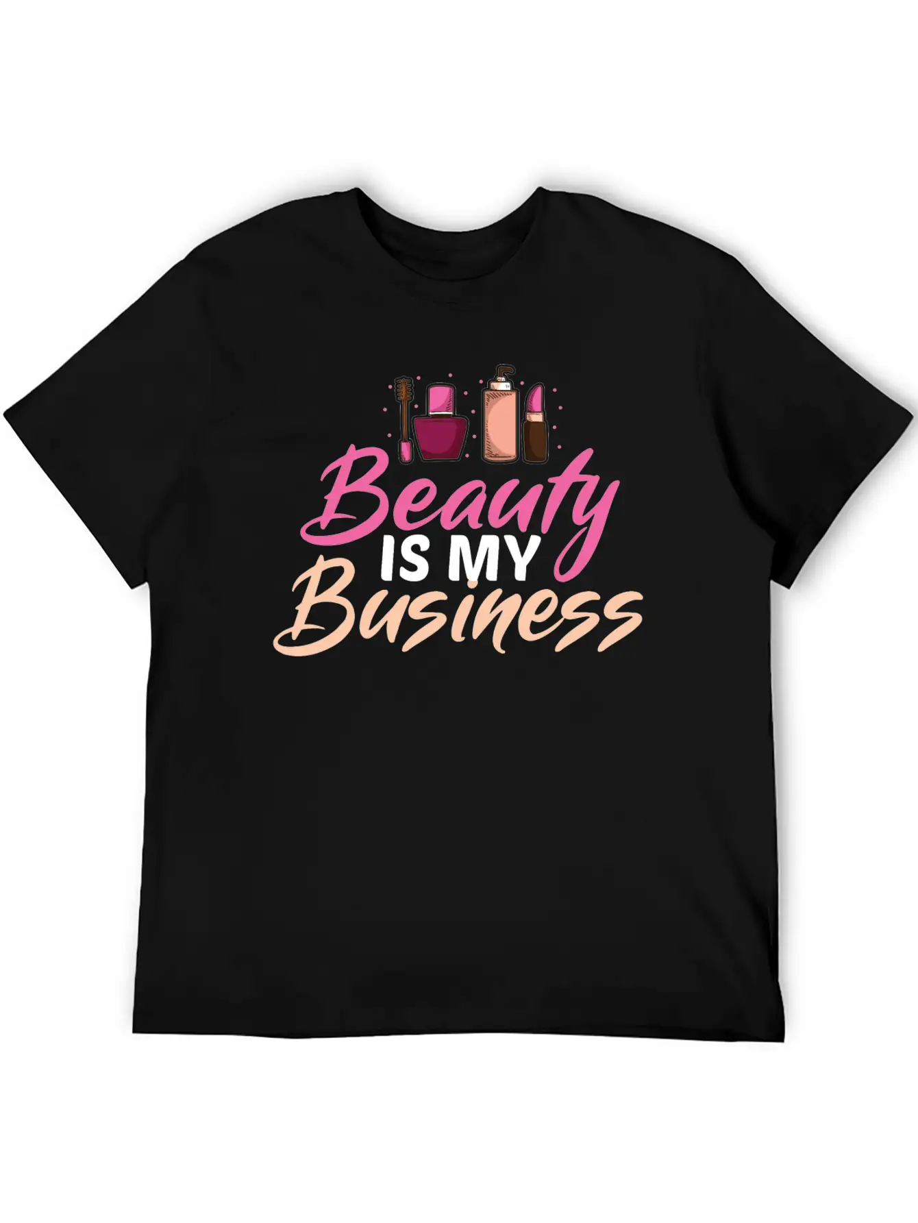 Funny Cosmetologist Quote Beautician Gift Stylish Everyday T-Shirt – Unisex Basic Cotton Tee