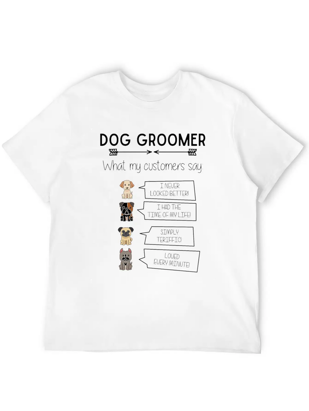 Funny Dog Grooming Humorous Puppy Groomer Fun Breathable Soft Cotton T-Shirt – Timeless Casual Look