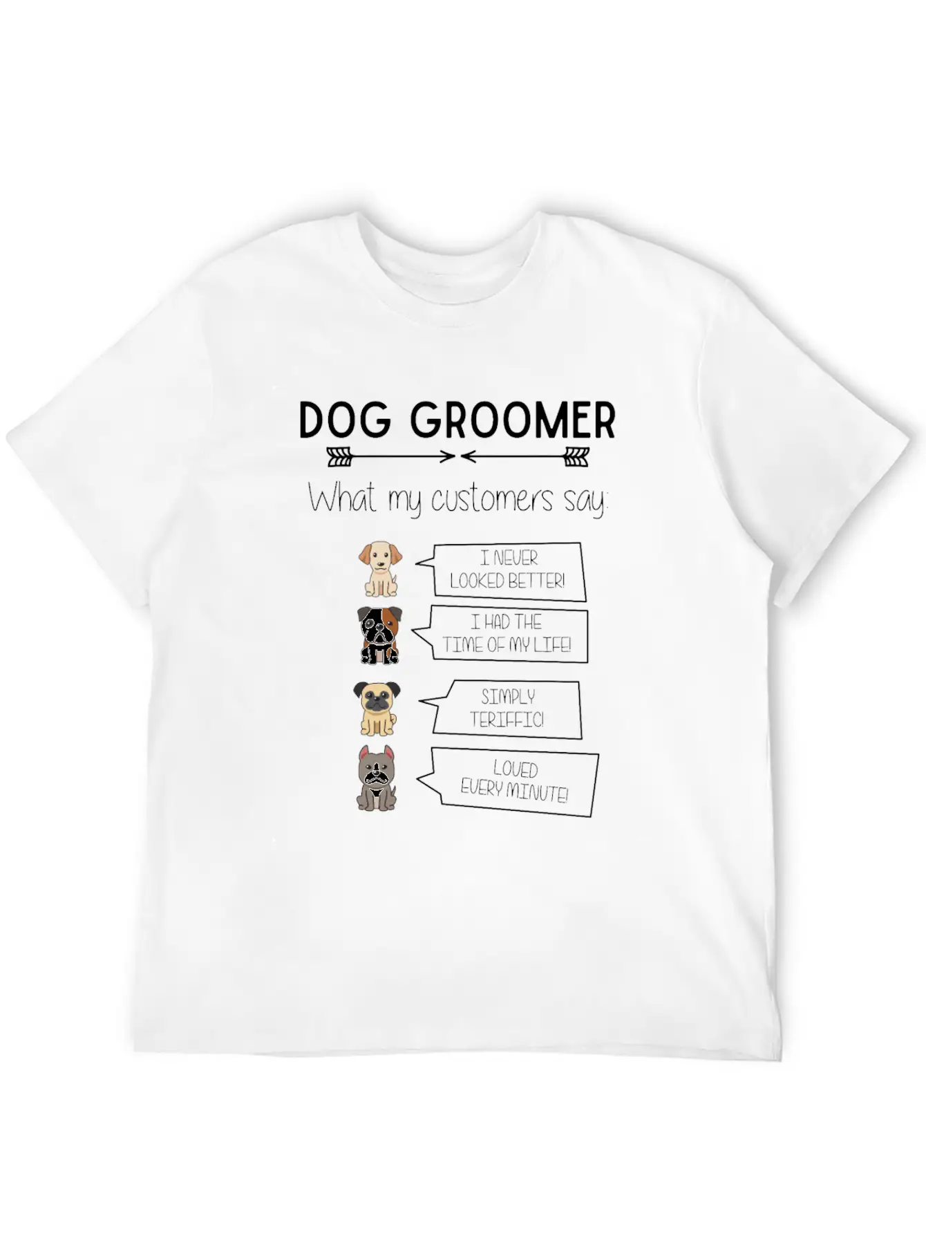 Funny Dog Grooming Humorous Puppy Groomer Fun Breathable Soft Cotton T-Shirt – Timeless Casual Look