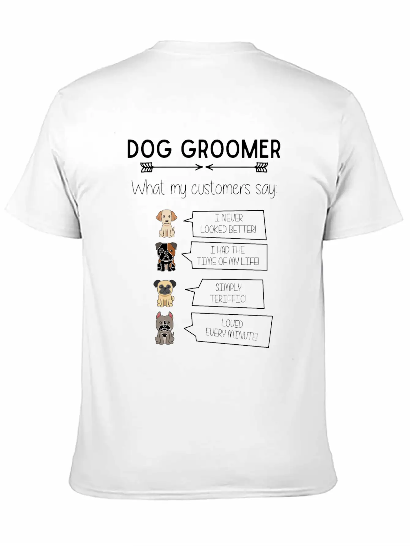 Funny Dog Grooming Humorous Puppy Groomer Fun Breathable Soft Cotton T-Shirt – Timeless Casual Look
