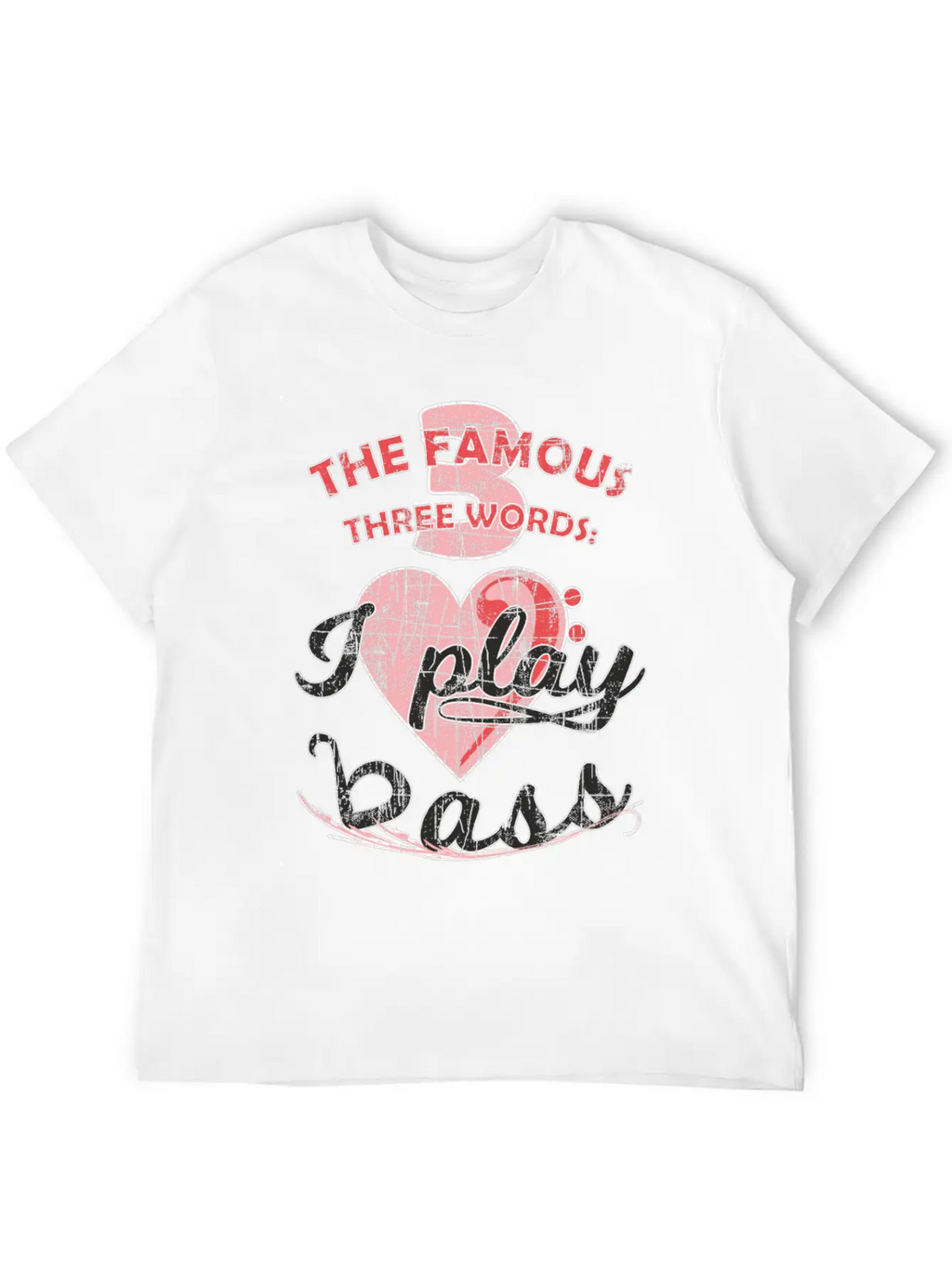 Funny Famous Electric Bass Guitar Love Playing Unisex Casual T-Shirt – Clean Design For Daily Comfort