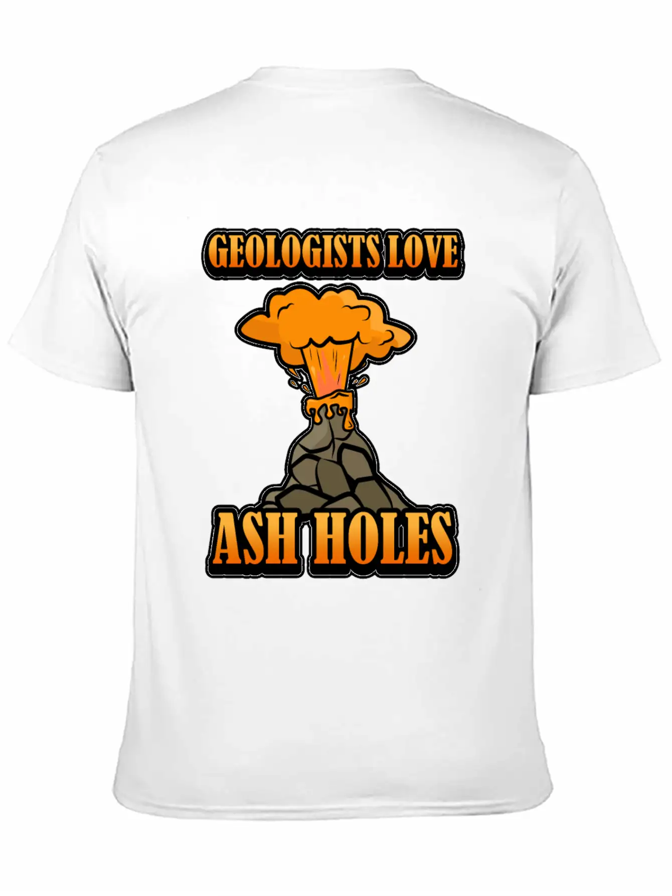Funny Geologists Saying Design Gift Geology Unisex Short Sleeve Soft Cotton T-Shirt – Casual Everyday Wear