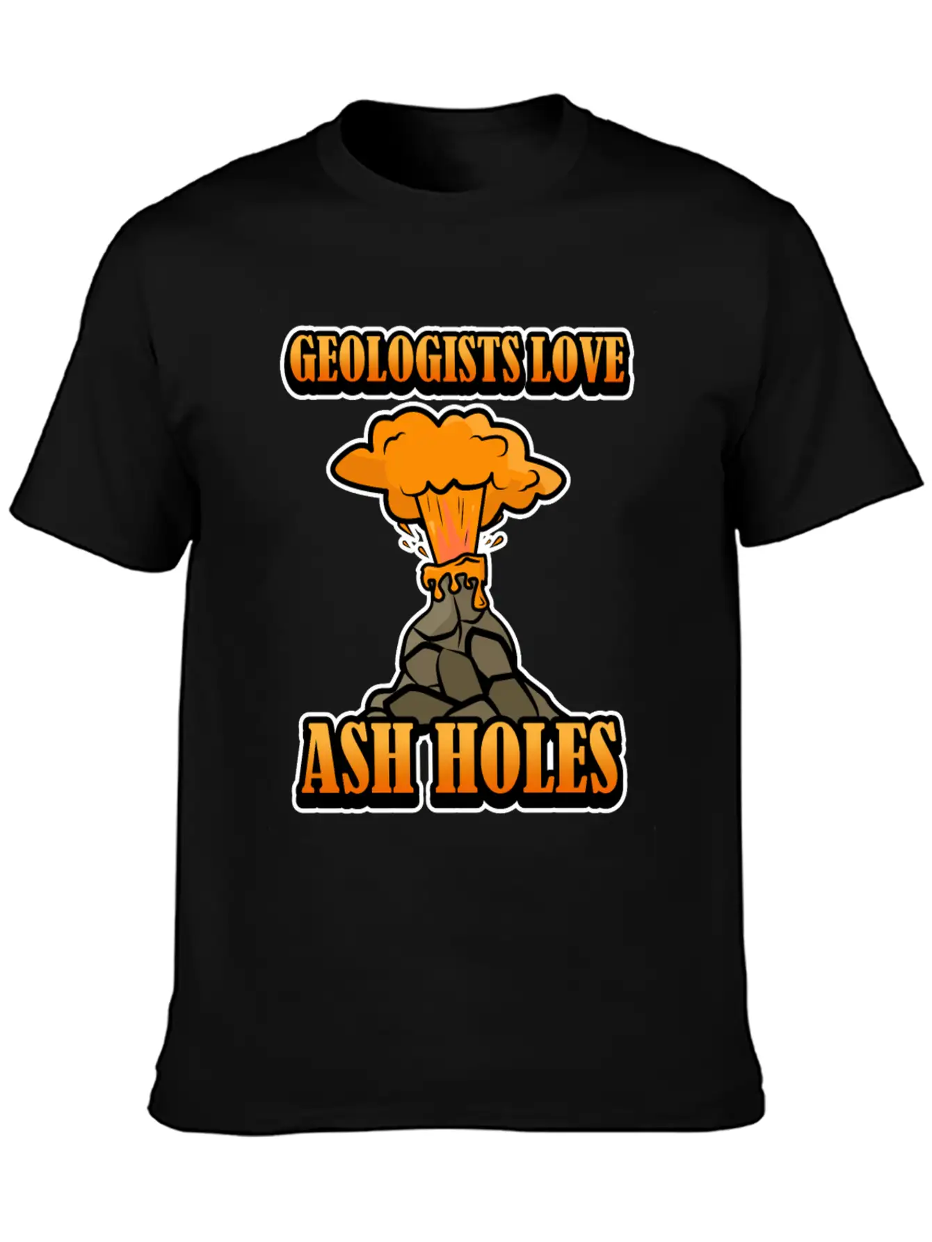 Funny Geologists Saying Design Gift Geology Unisex Short Sleeve Soft Cotton T-Shirt – Casual Everyday Wear