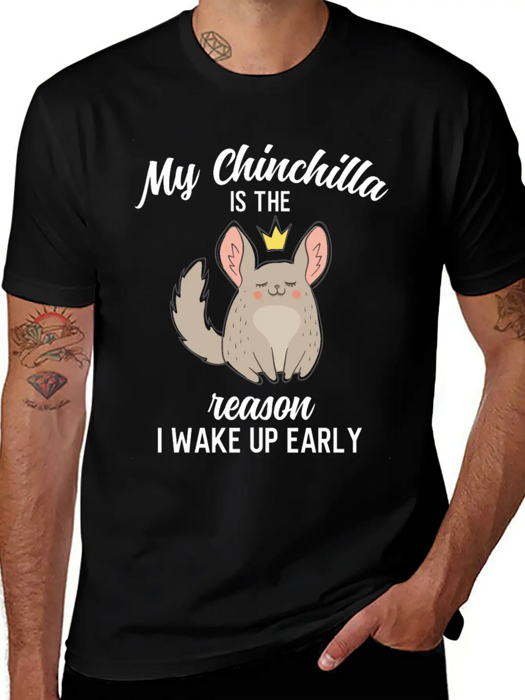 Funny My Chinchilla Is The Reason I Wake Up Early Unisex Short Sleeve Soft Cotton T-Shirt – Casual Everyday Wear