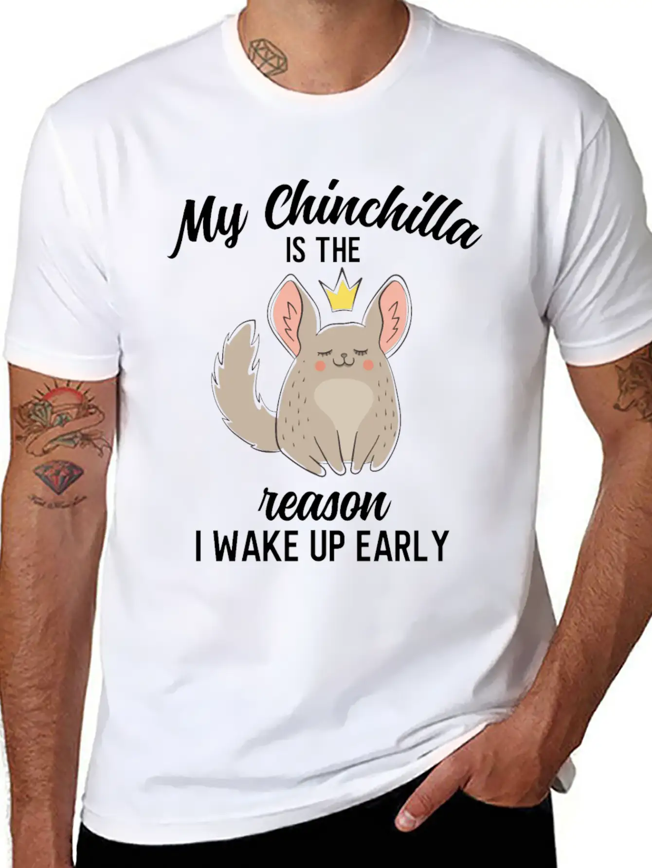 Funny My Chinchilla Is The Reason I Wake Up Early Unisex Short Sleeve Soft Cotton T-Shirt – Casual Everyday Wear