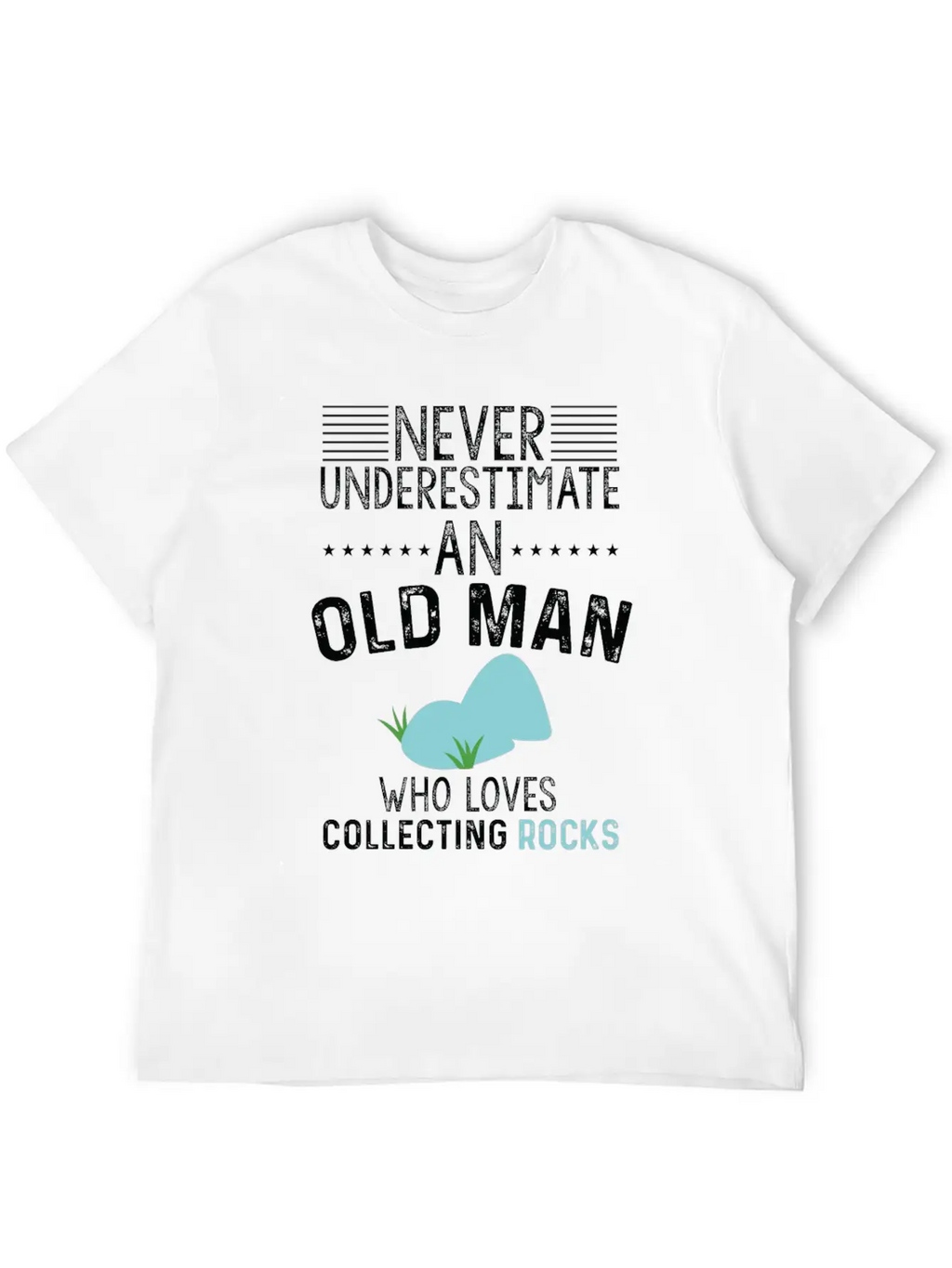 Funny Old Man Loves Collecting Rocks Gift Unisex Casual T-Shirt – Clean Design For Daily Comfort