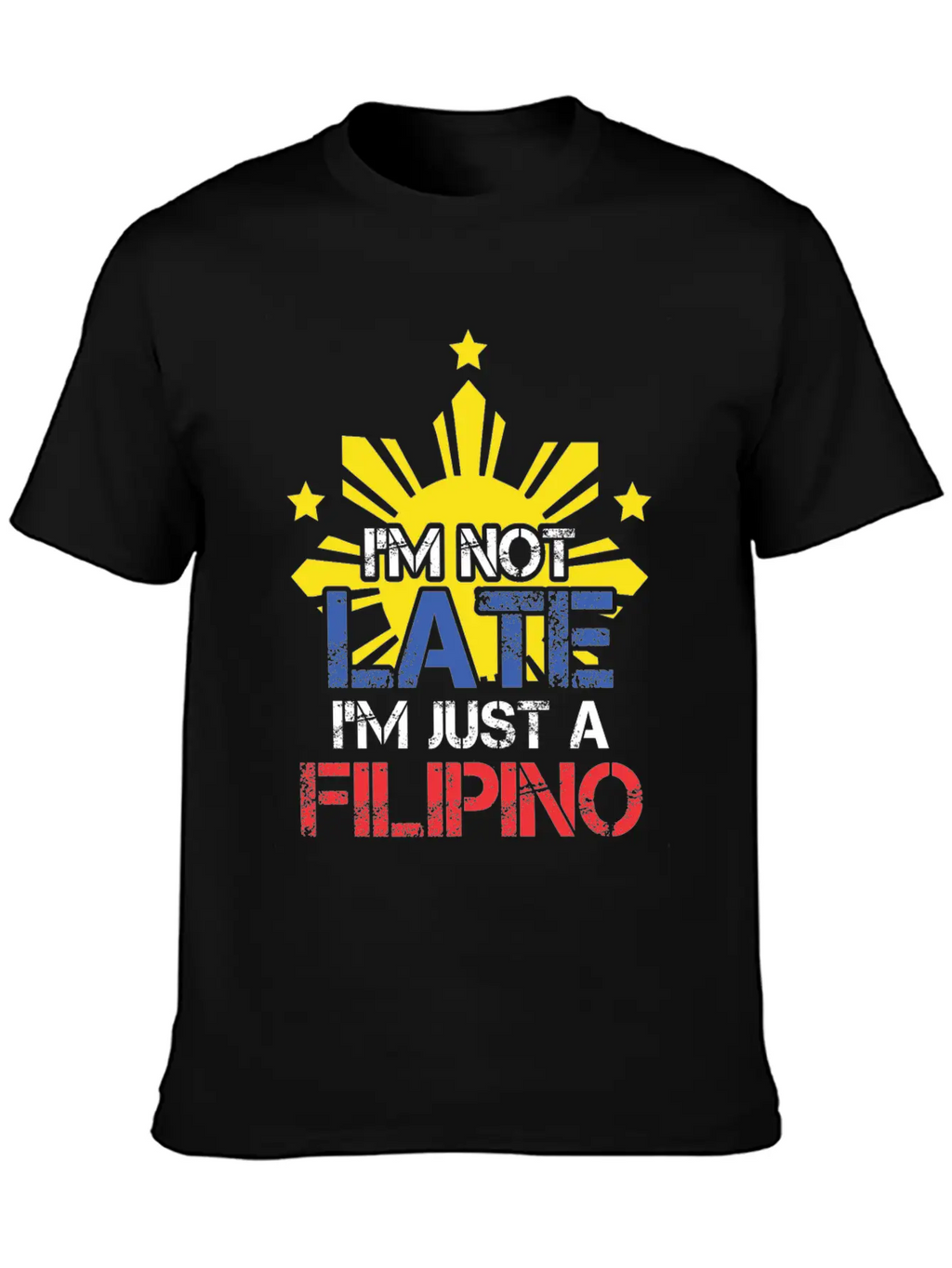 Funny Pinoy Punctuality Philippines Filipino Unisex Short Sleeve Soft Cotton T-Shirt – Casual Everyday Wear