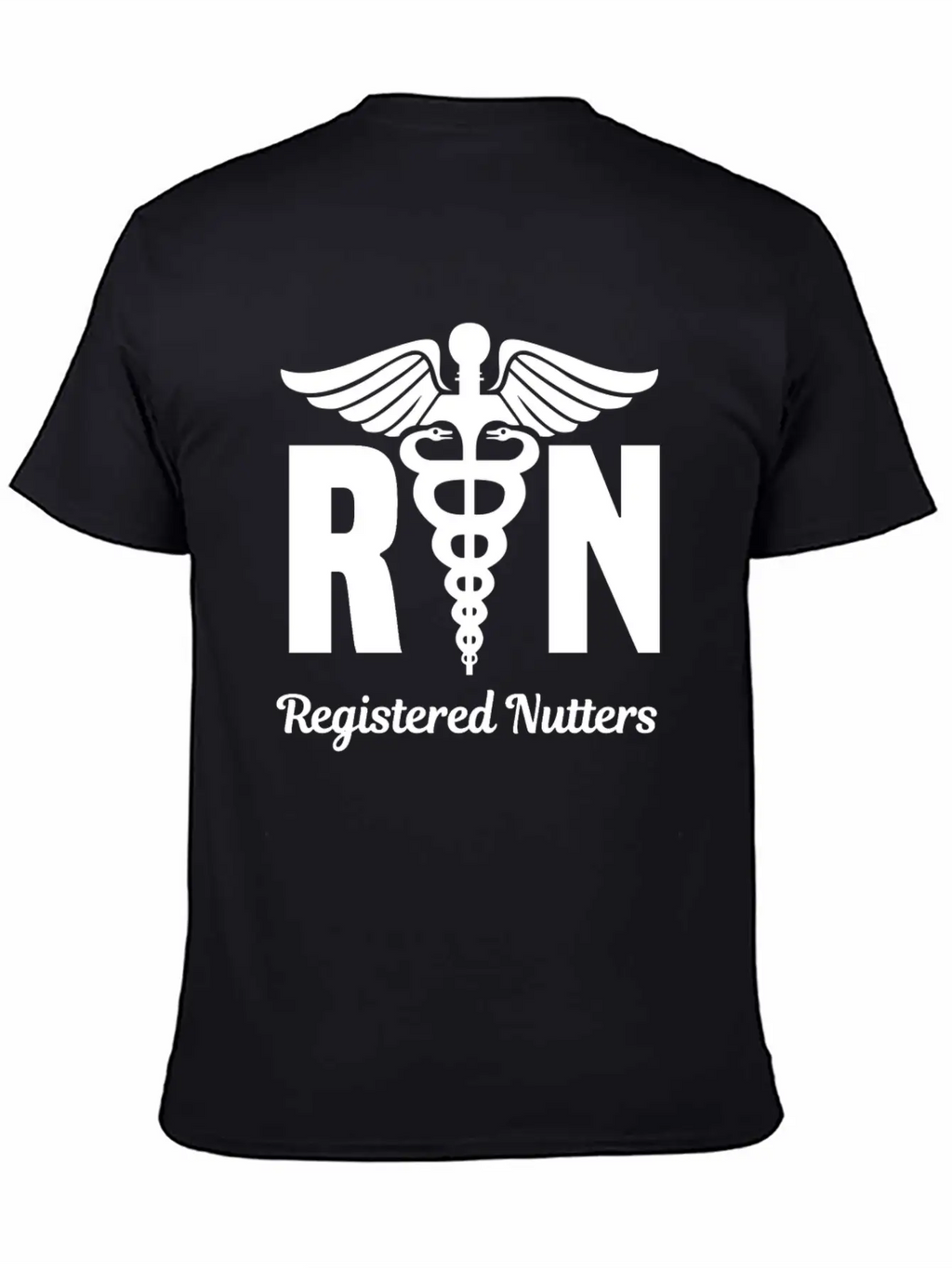 Funny Registered Nurse Wear RN Unisex Short Sleeve Soft Cotton T-Shirt – Casual Everyday Wear
