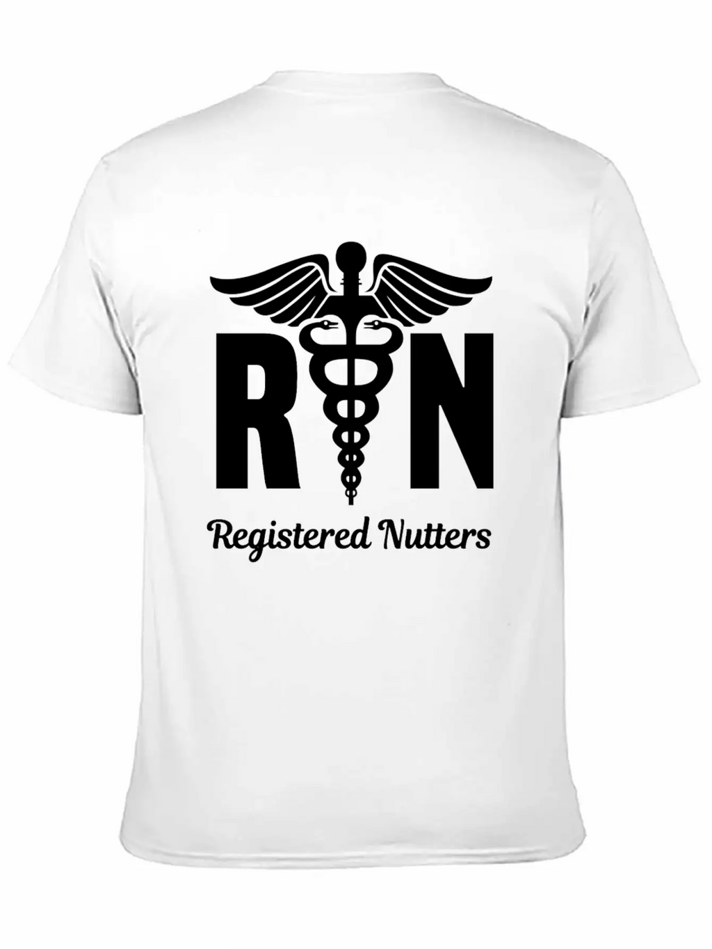 Funny Registered Nurse Wear RN Unisex Short Sleeve Soft Cotton T-Shirt – Casual Everyday Wear