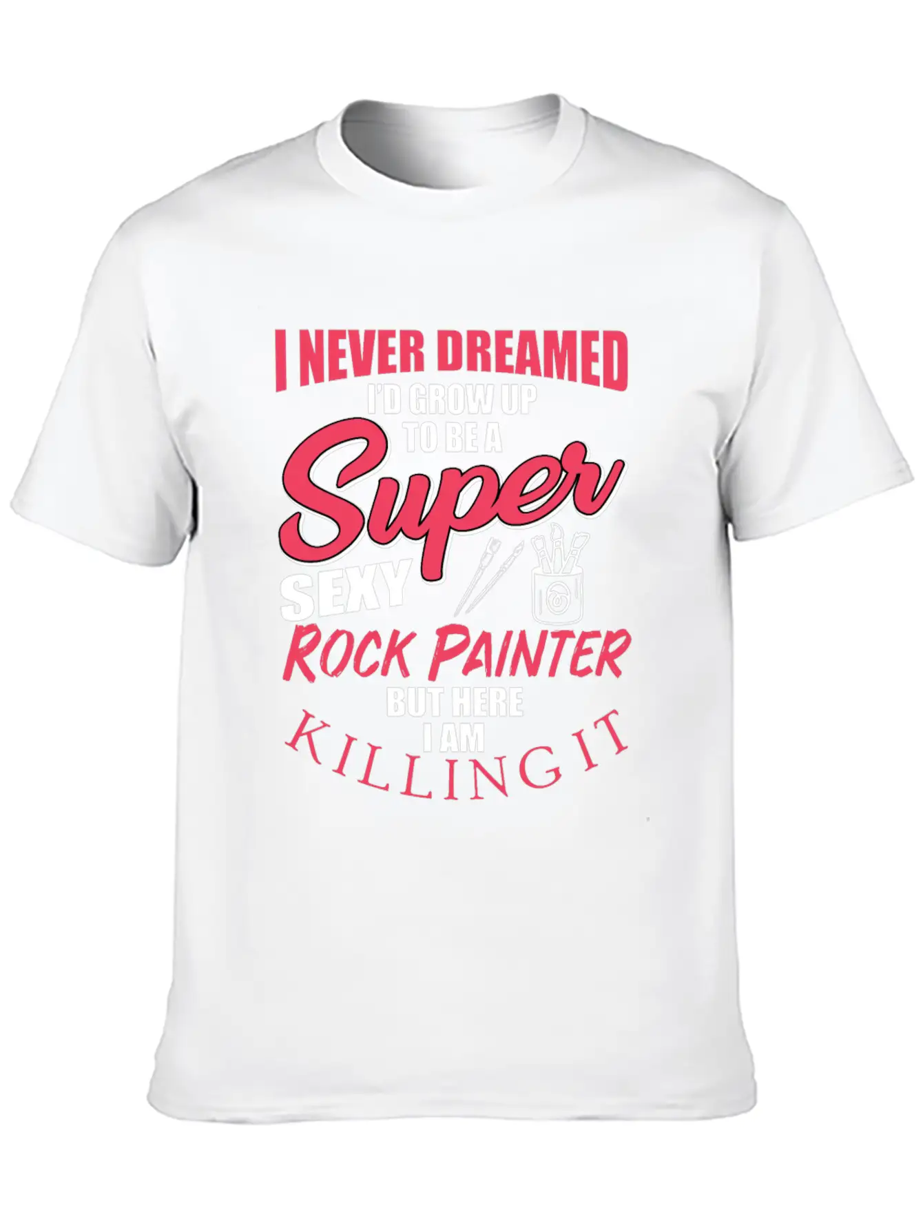 Funny Rock Painter Design Unisex Short Sleeve Soft Cotton T-Shirt – Casual Everyday Wear